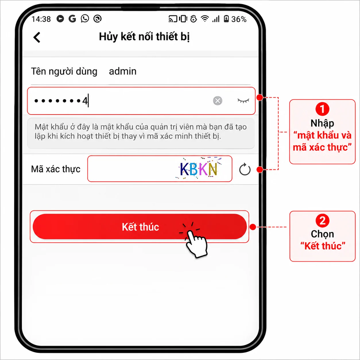 điền mật khẩu và mã xác thực để hủy thiết bị