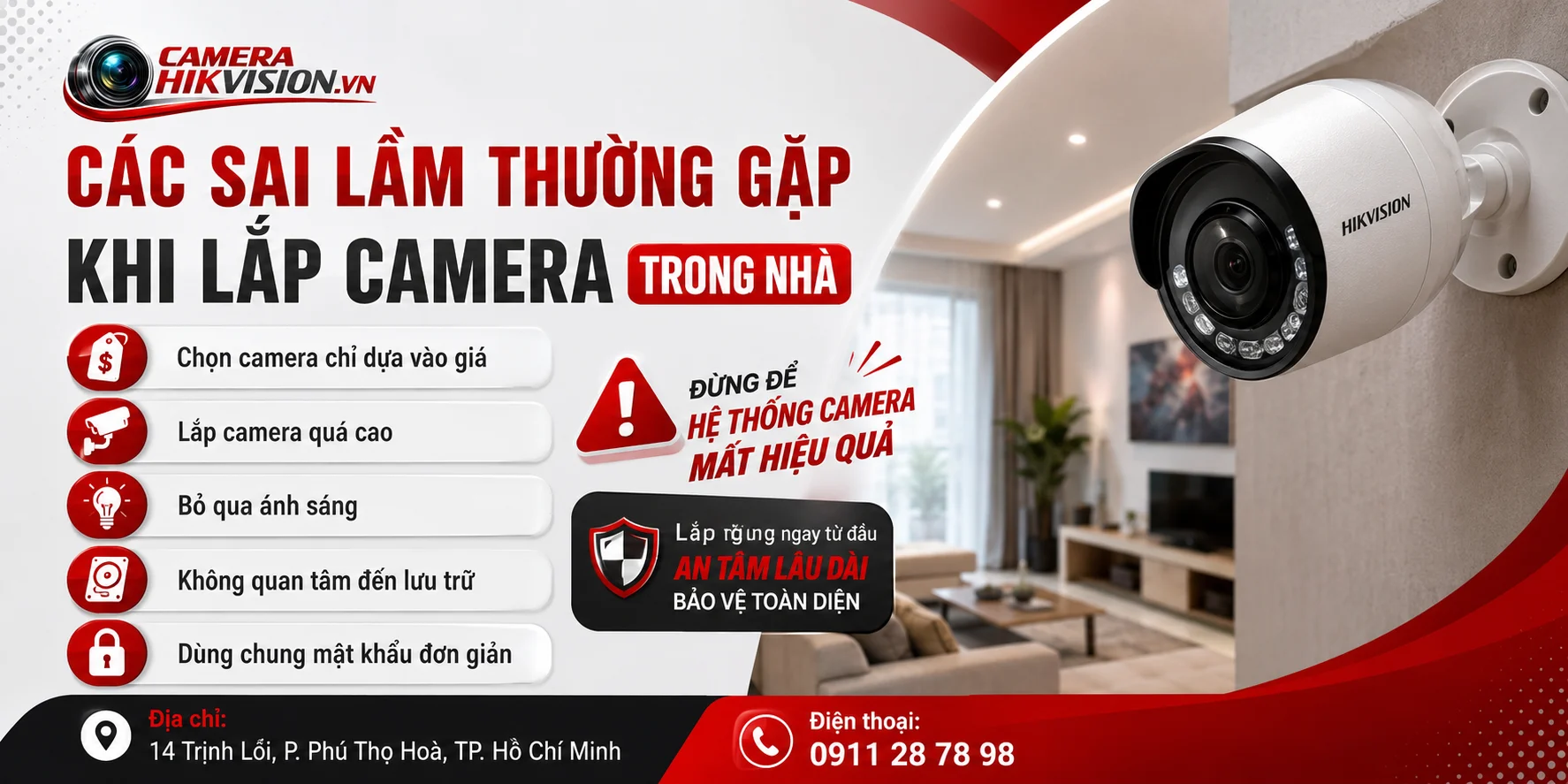 Các Sai Lầm Thường Gặp Khi Lắp Camera Trong Nhà