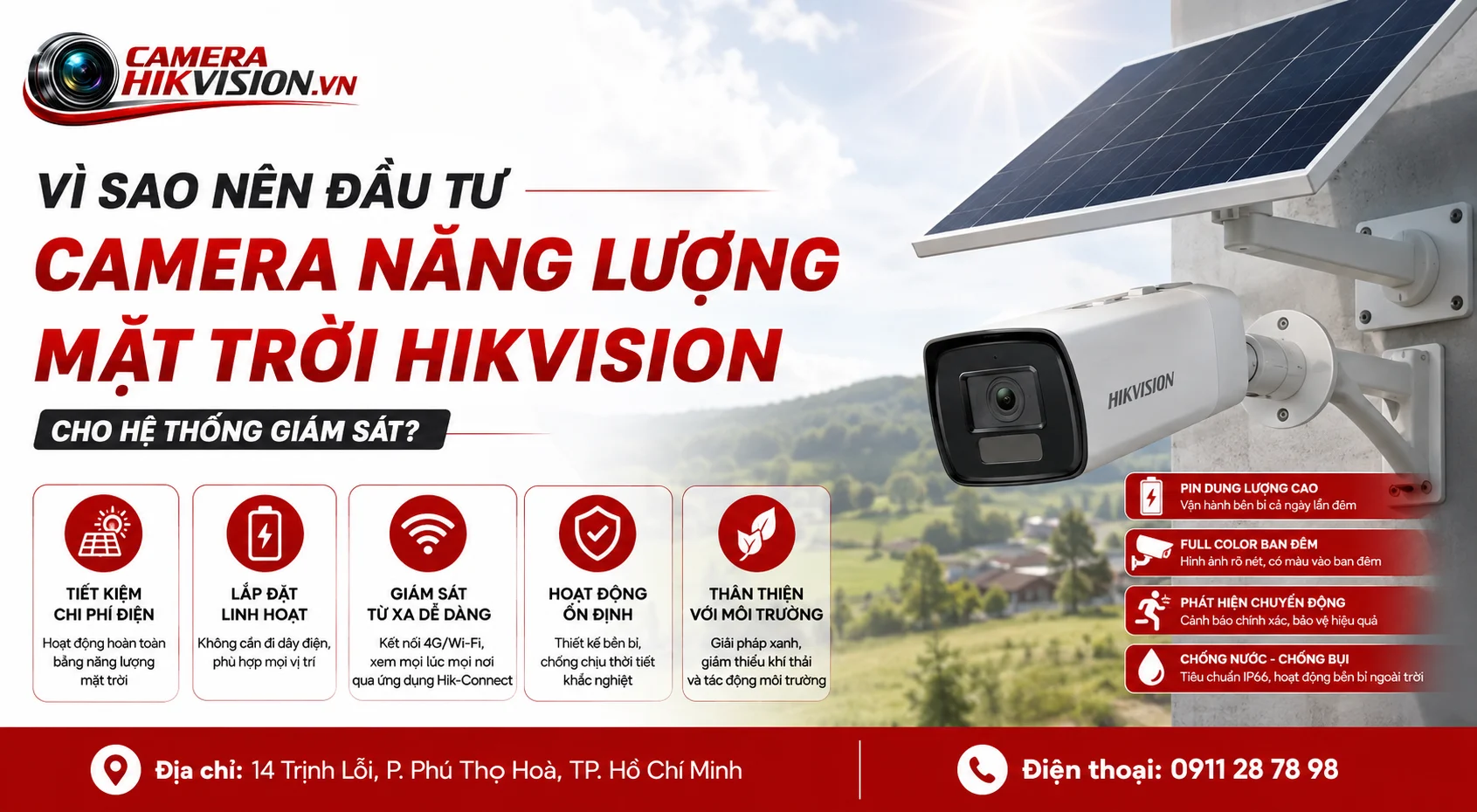 Vì sao nên đầu tư camera năng lượng mặt trời Hikvision cho hệ thống giám sát?