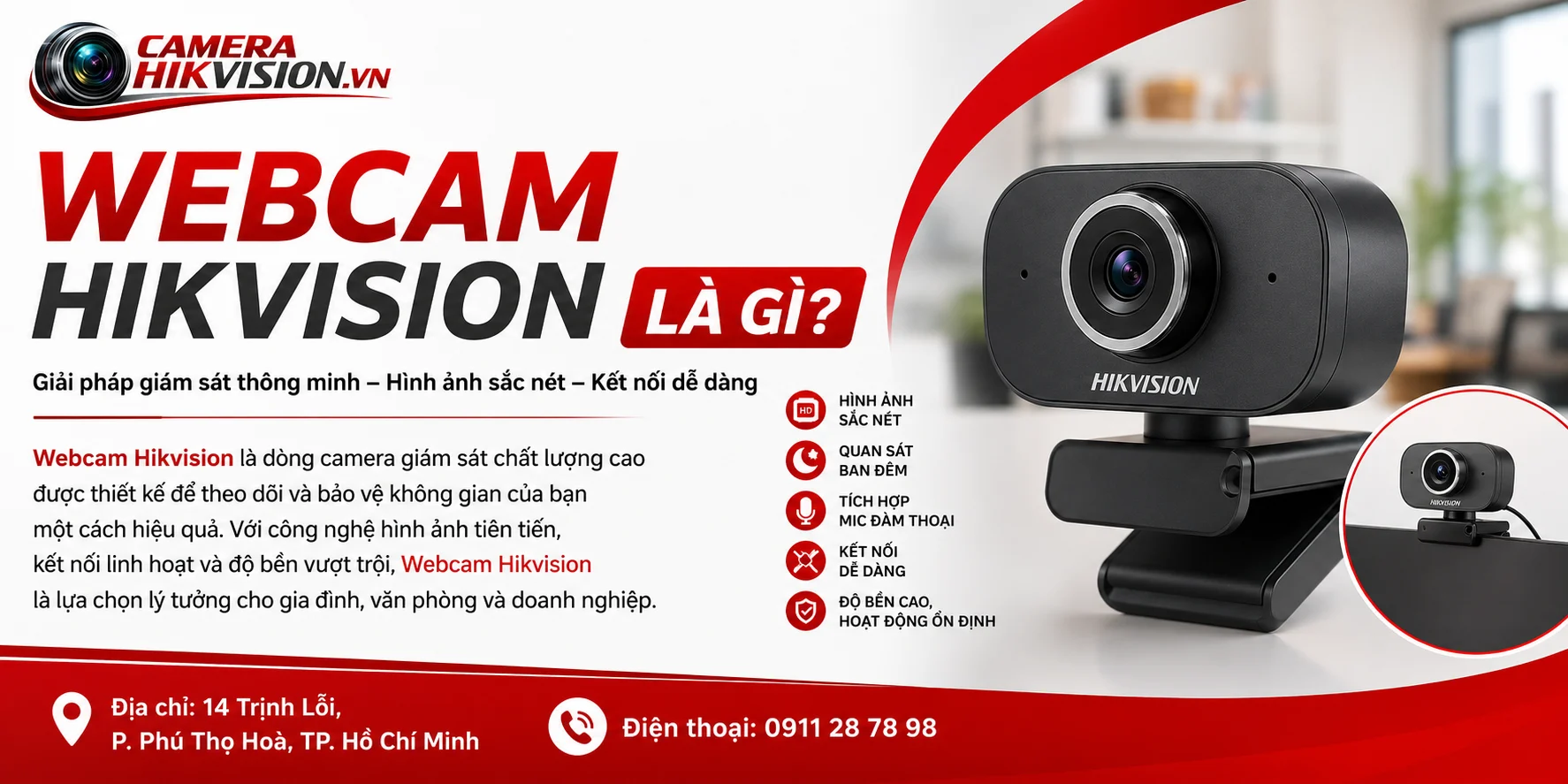 Webcam Hikvision là gì?