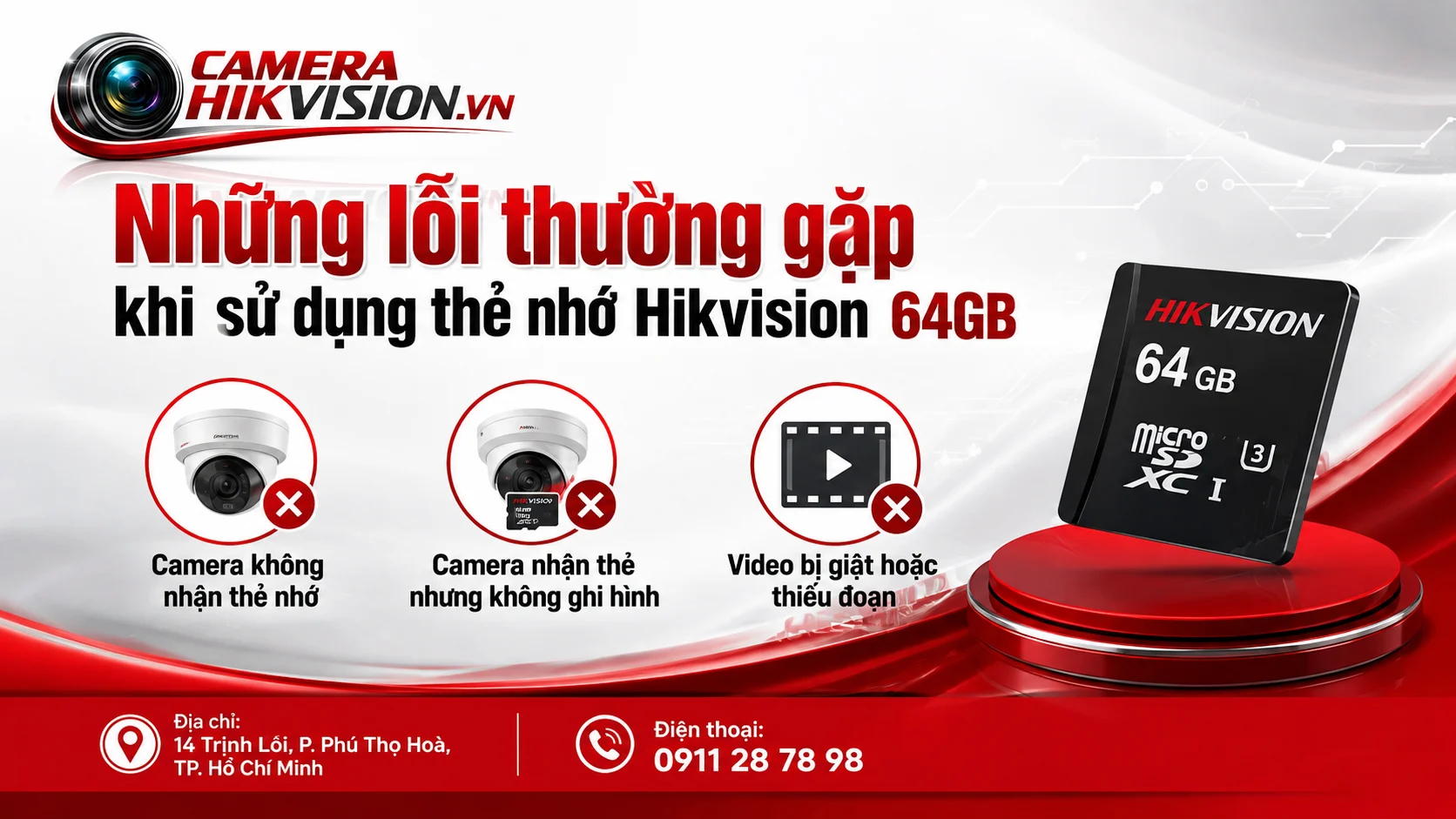 Những lỗi thường gặp khi sử dụng thẻ nhớ Hikvision 64GB