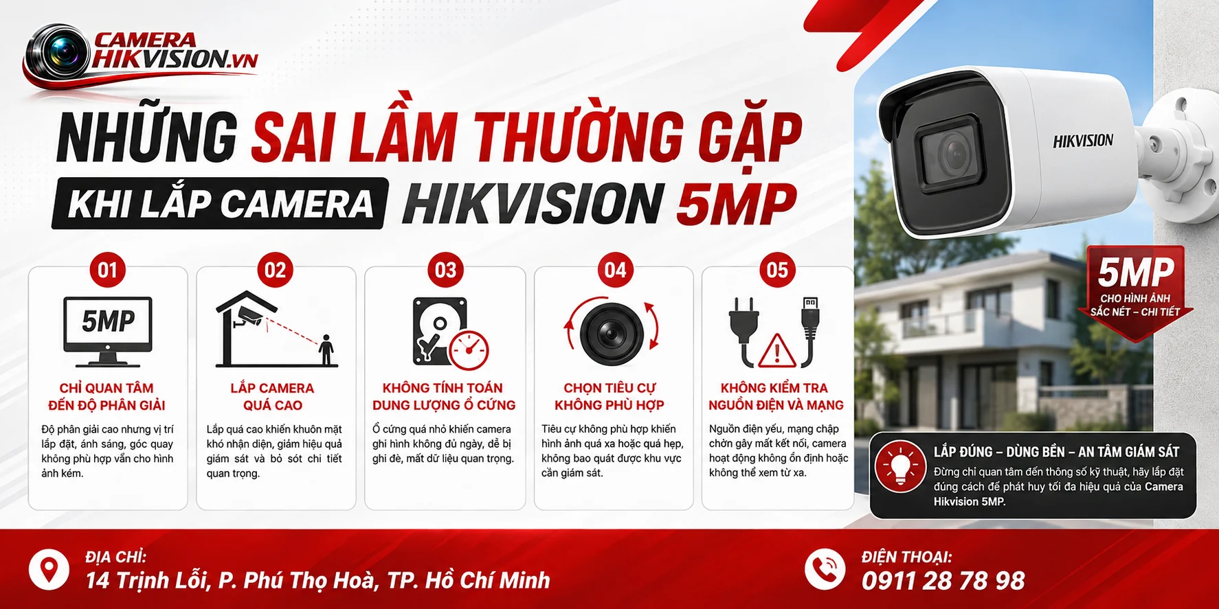 Những sai lầm thường gặp khi lắp Camera Hikvision 5MP