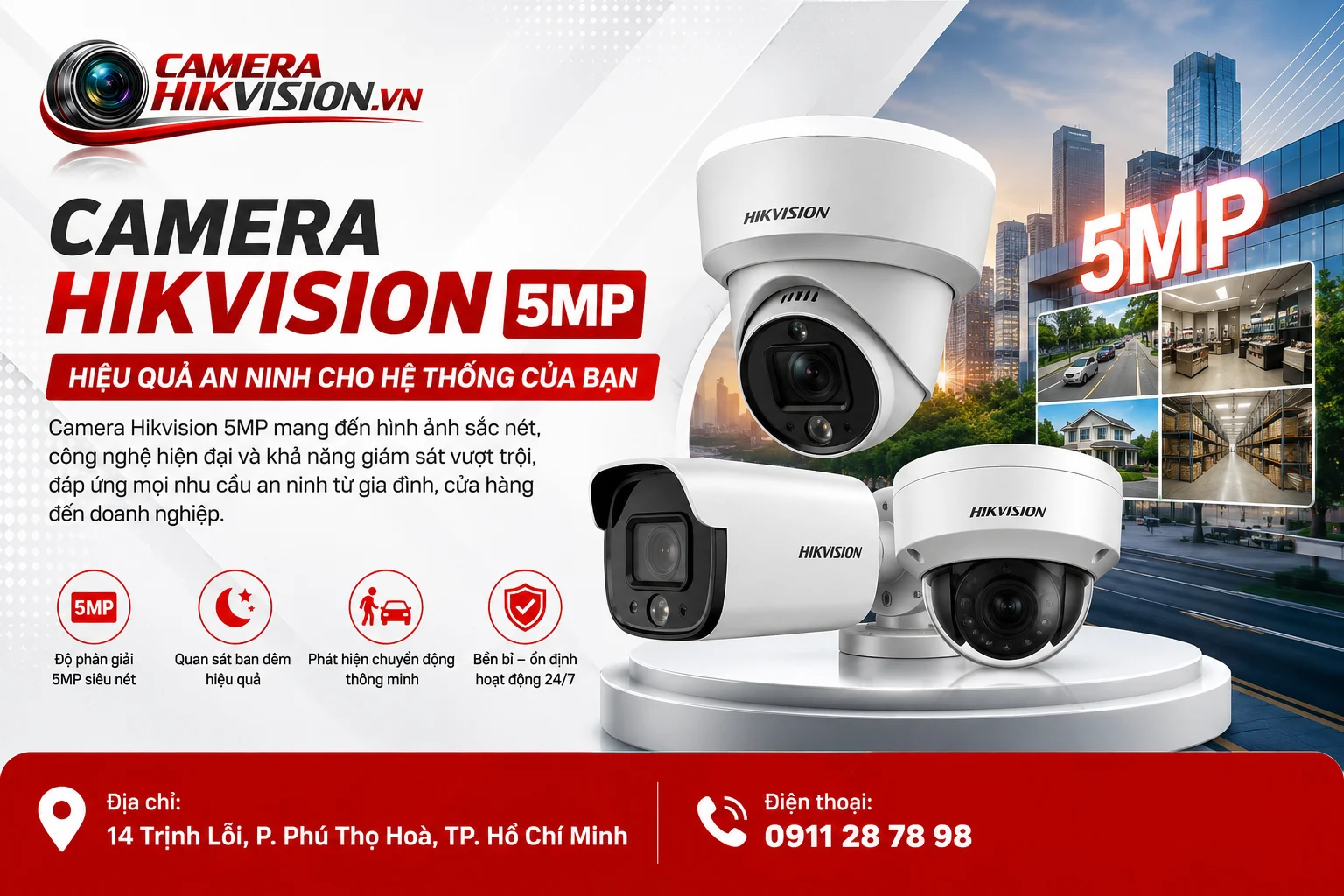 Camera Hikvision 5MP: Hiệu quả an ninh cho hệ thống của bạn