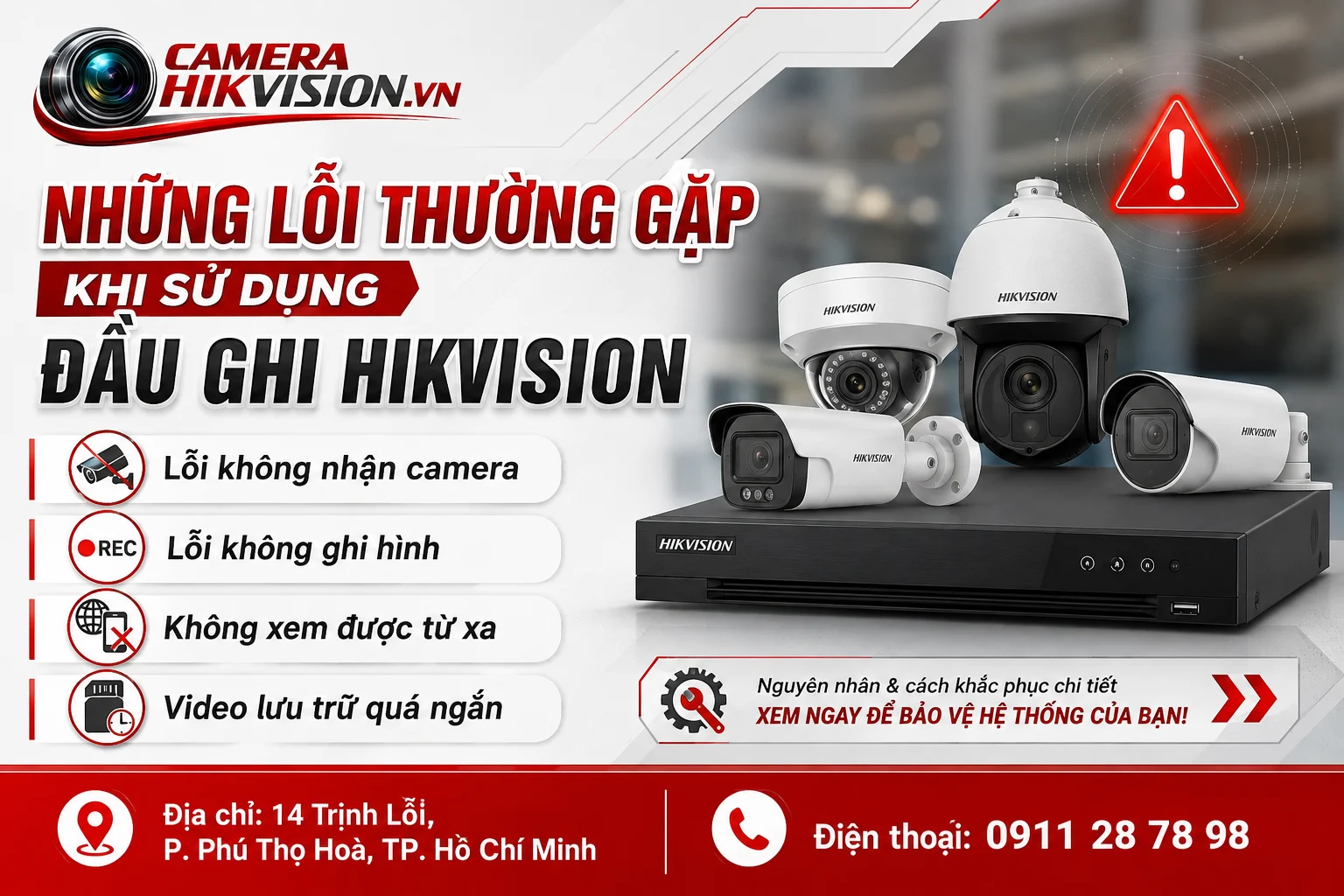 Những Lỗi Thường Gặp Khi Sử Dụng Đầu Ghi Hikvision