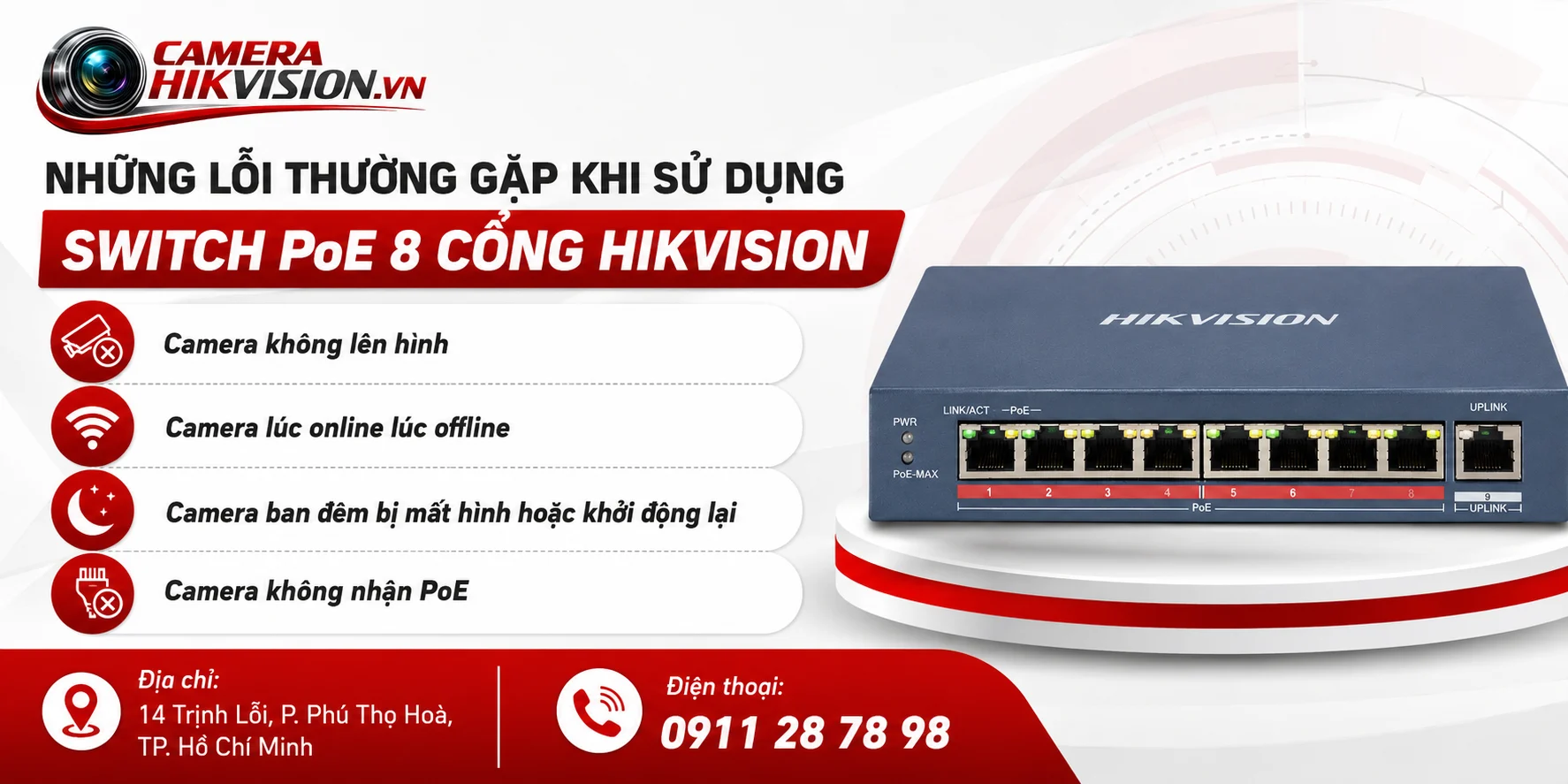Những lỗi thường gặp khi sử dụng Switch PoE 8 cổng Hikvision