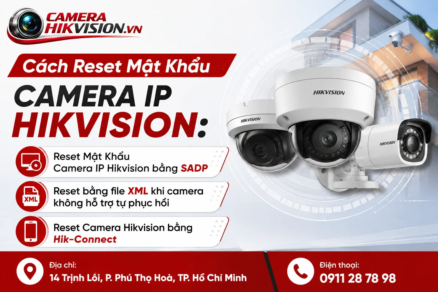 Cách Reset Mật Khẩu Camera IP Hikvision