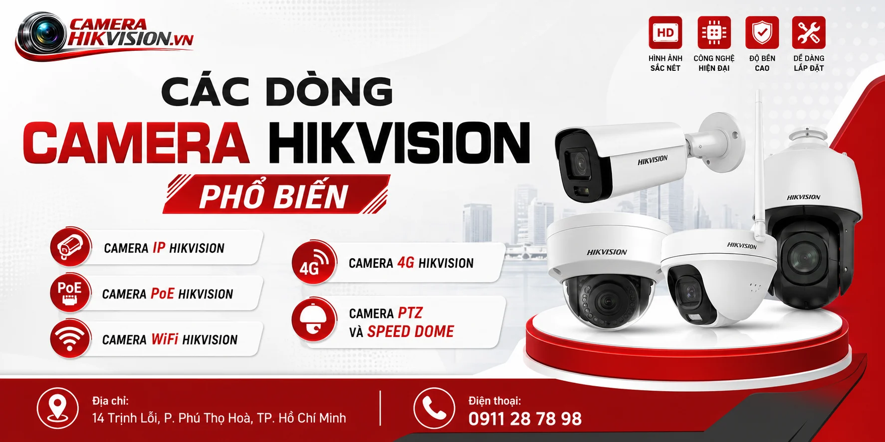Các dòng Camera Hikvision phổ biến