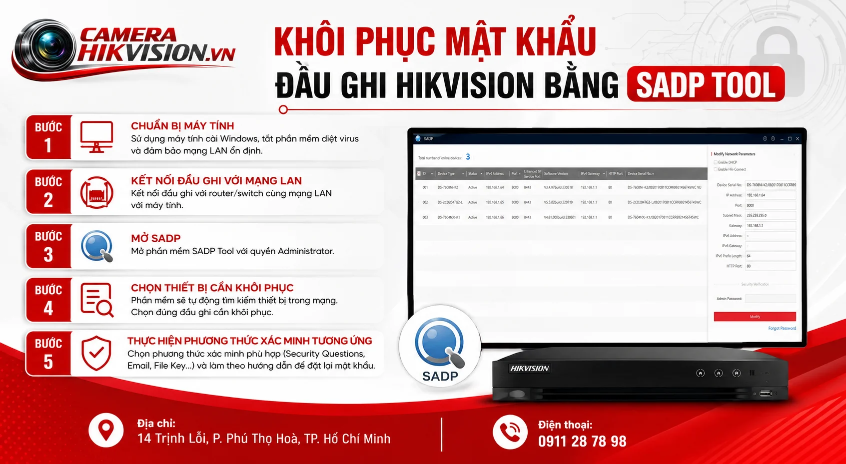 Khôi phục mật khẩu đầu ghi Hikvision bằng SADP Tool