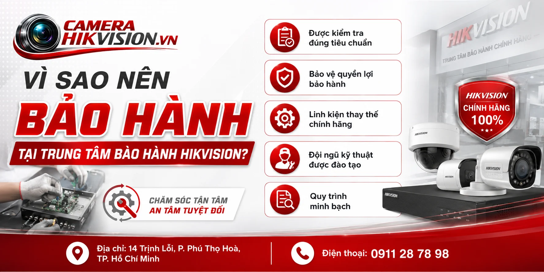 Vì Sao Nên Bảo Hành Tại Trung Tâm Bảo Hành Hikvision?