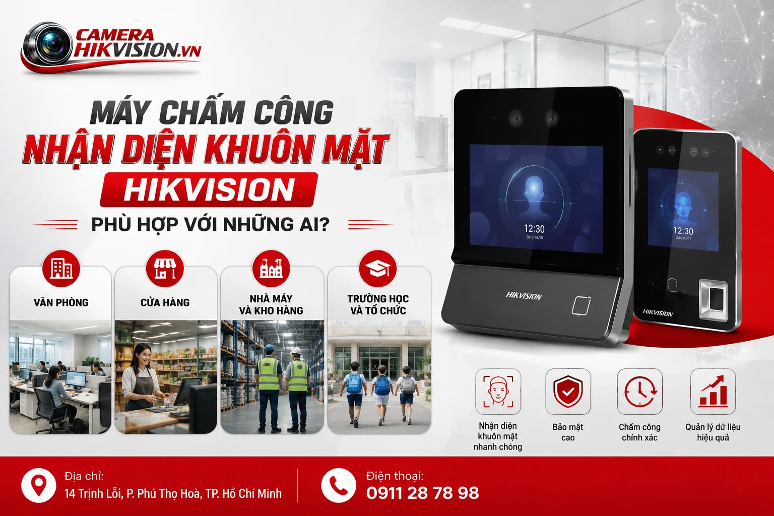 Máy chấm công nhận diện khuôn mặt Hikvision phù hợp với những ai?