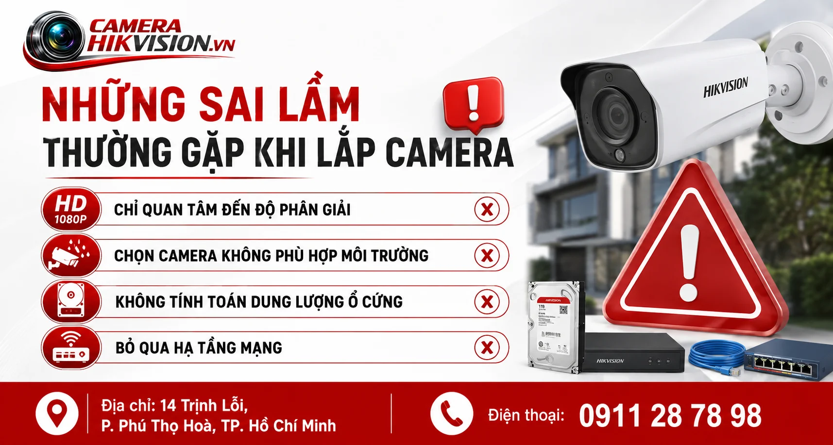 Những Sai Lầm Thường Gặp Khi Lắp Camera