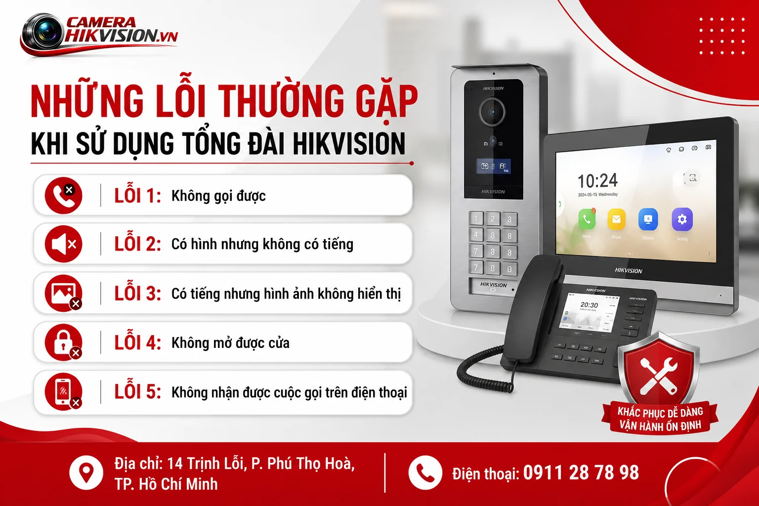 Những lỗi thường gặp khi sử dụng tổng đài Hikvision