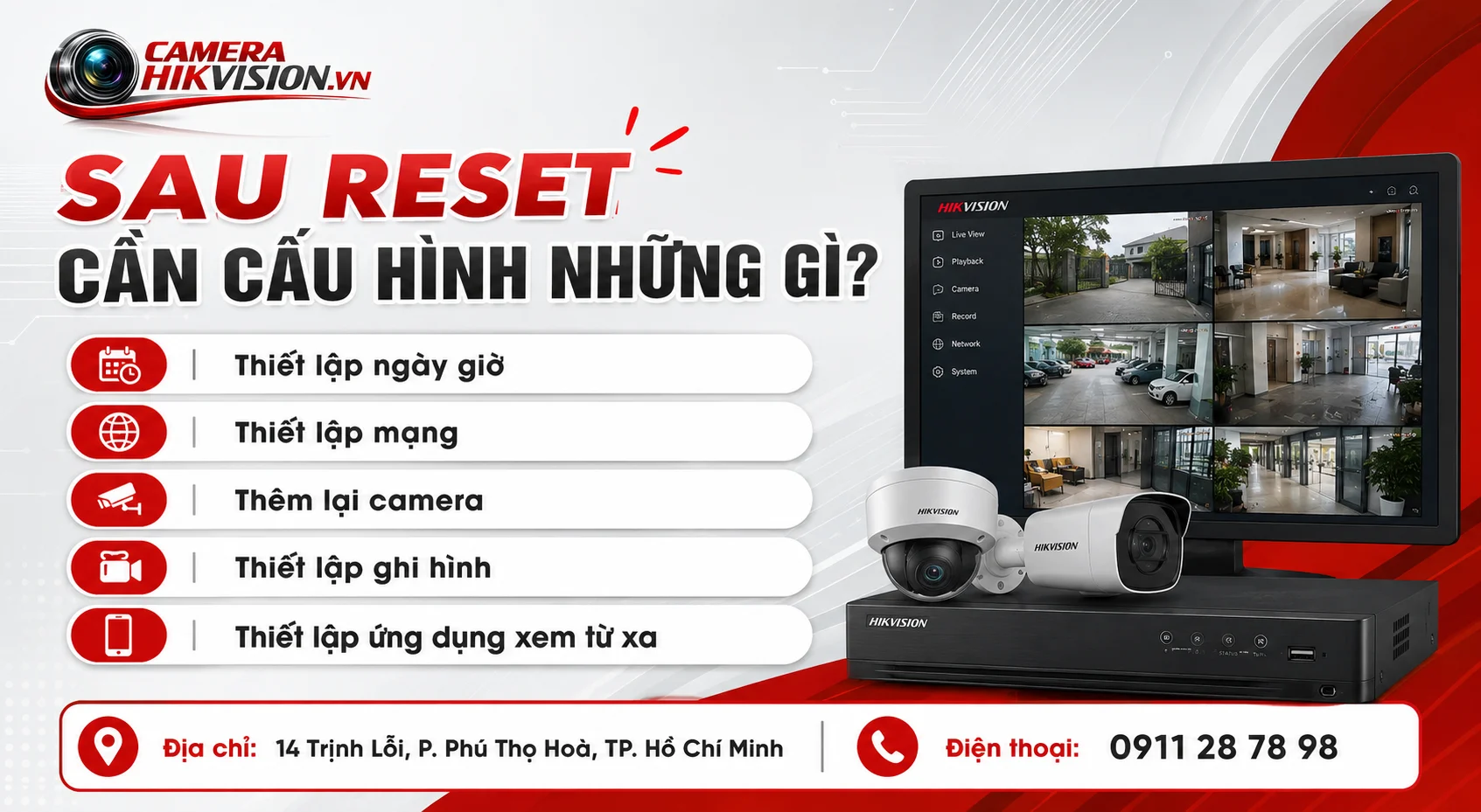 Sau reset cần cấu hình những gì?