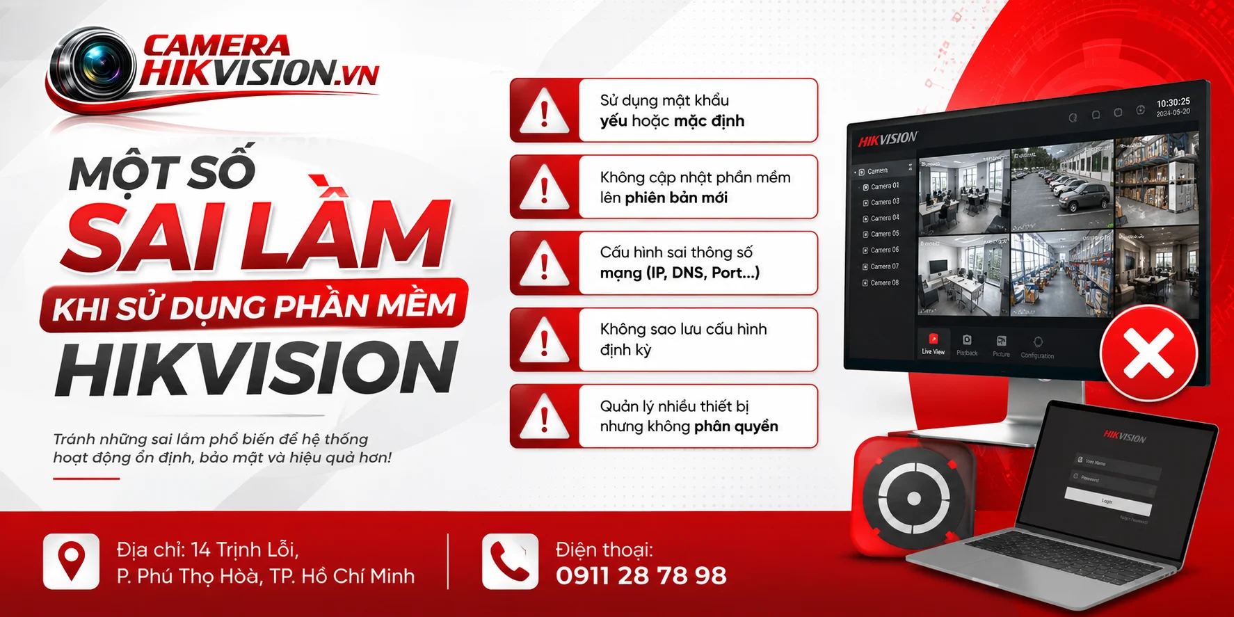 Một Số Sai Lầm Khi Sử Dụng Phần Mềm Hikvision