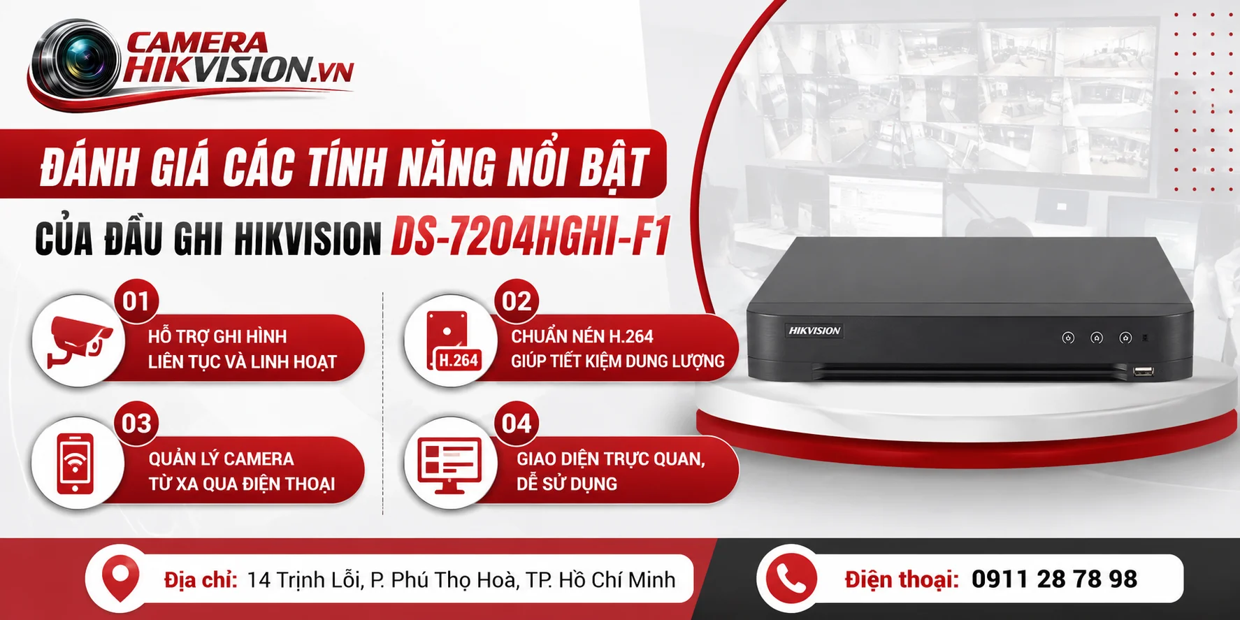 Đánh giá các tính năng nổi bật của đầu ghi Hikvision DS-7204HGHI-F1