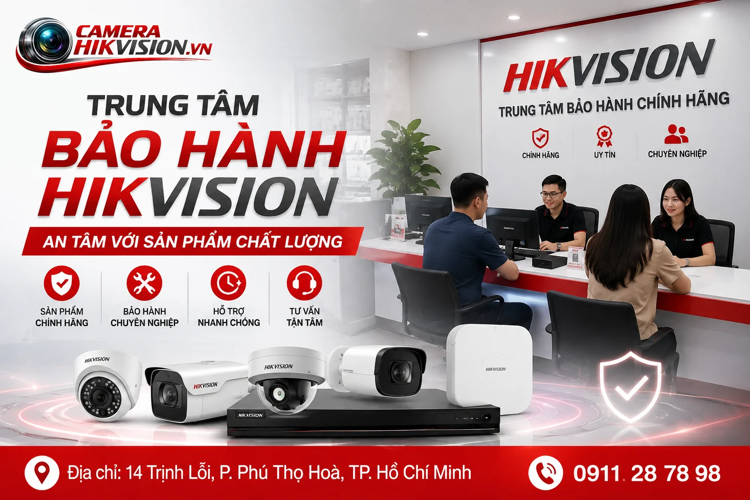 Trung Tâm Bảo Hành Hikvision: An Tâm Với Sản Phẩm Chất Lượng