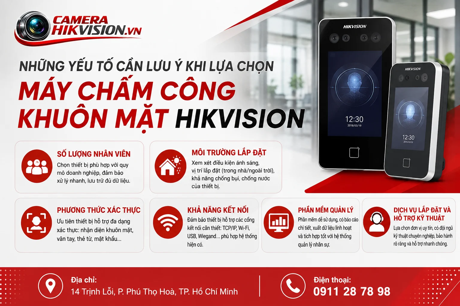 Những yếu tố cần lưu ý khi lựa chọn máy chấm công khuôn mặt Hikvision