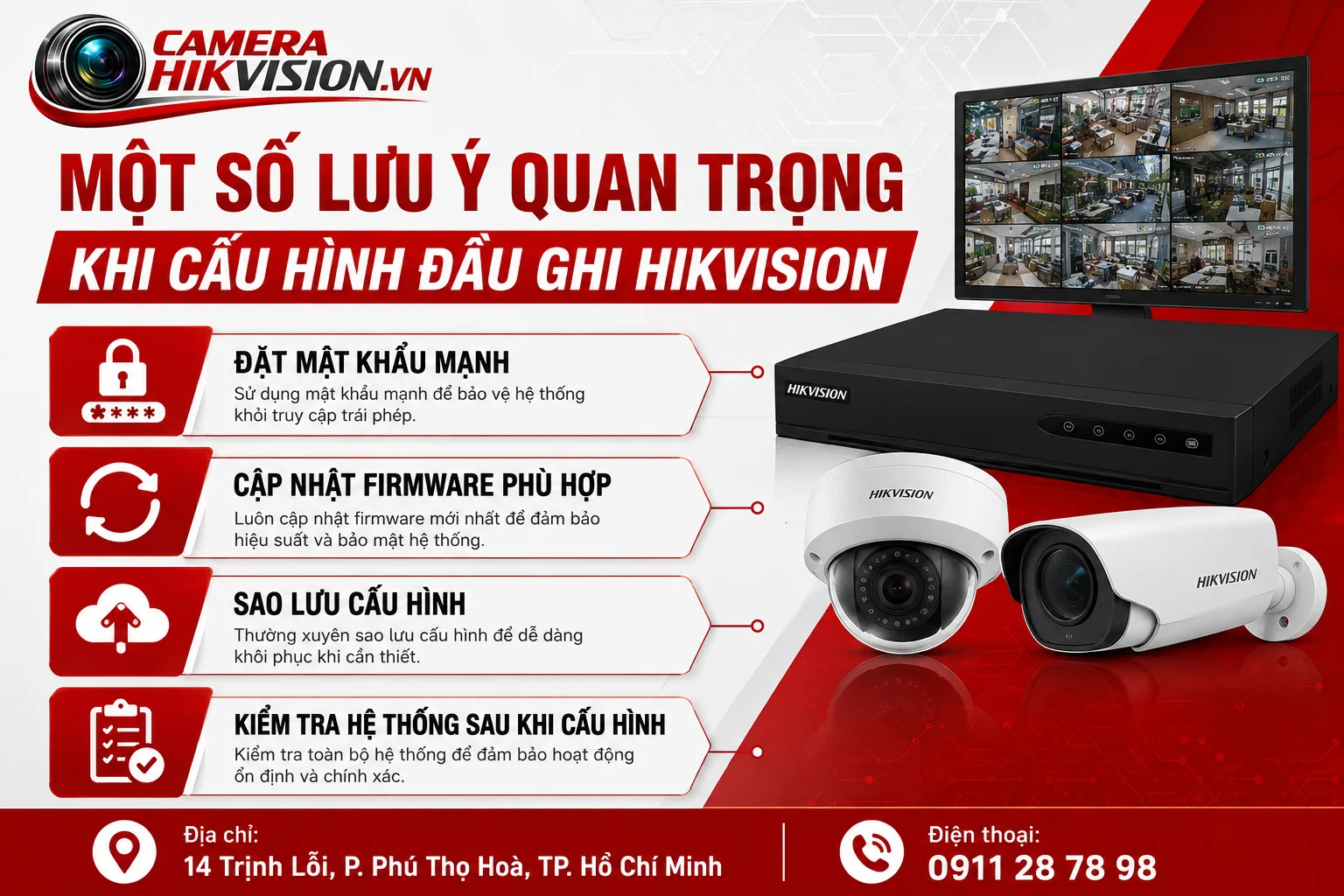 Một Số Lưu Ý Quan Trọng Khi Cấu Hình Đầu Ghi Hikvision