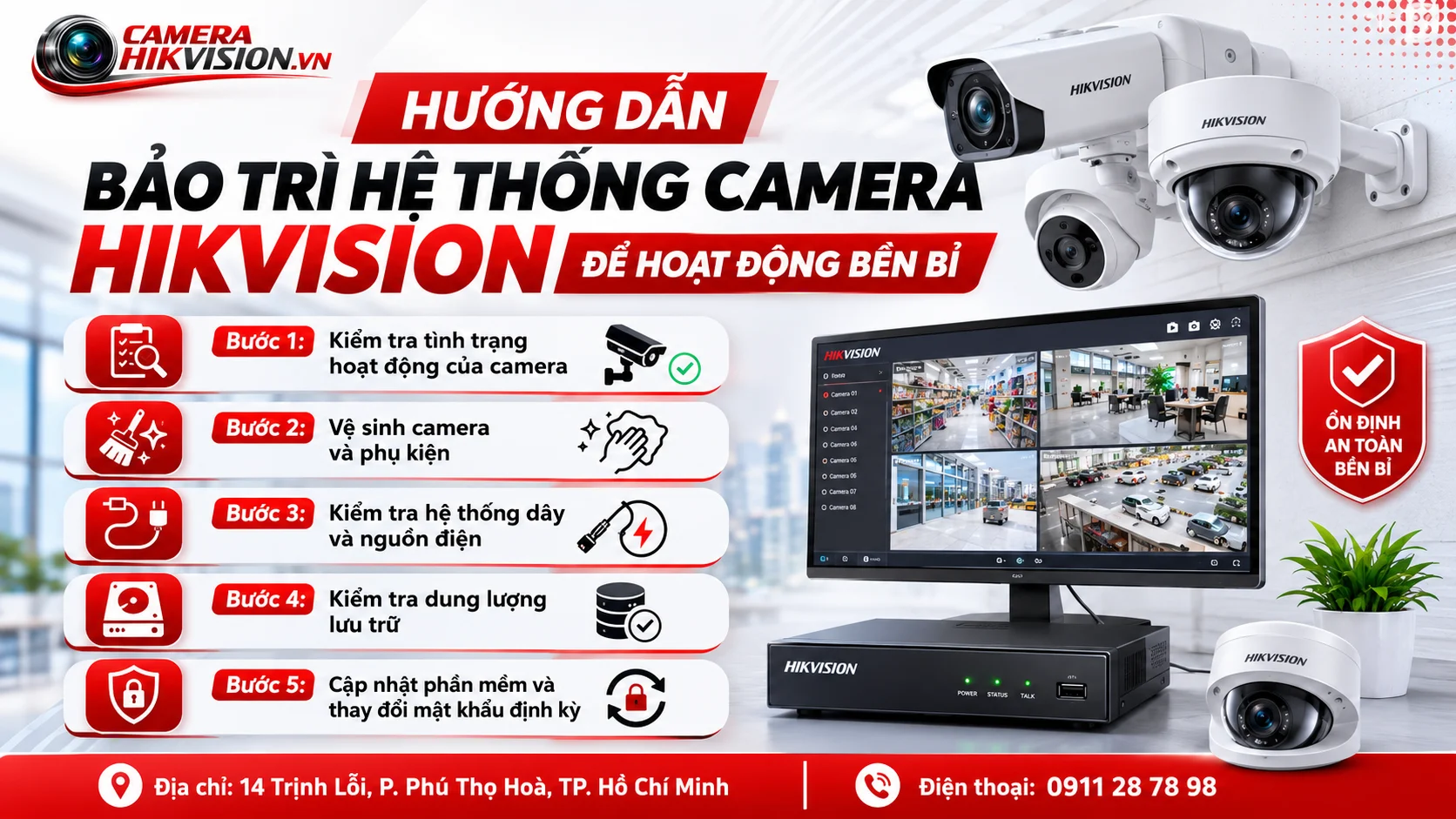 Hướng dẫn bảo trì hệ thống camera Hikvision để hoạt động bền bỉ
