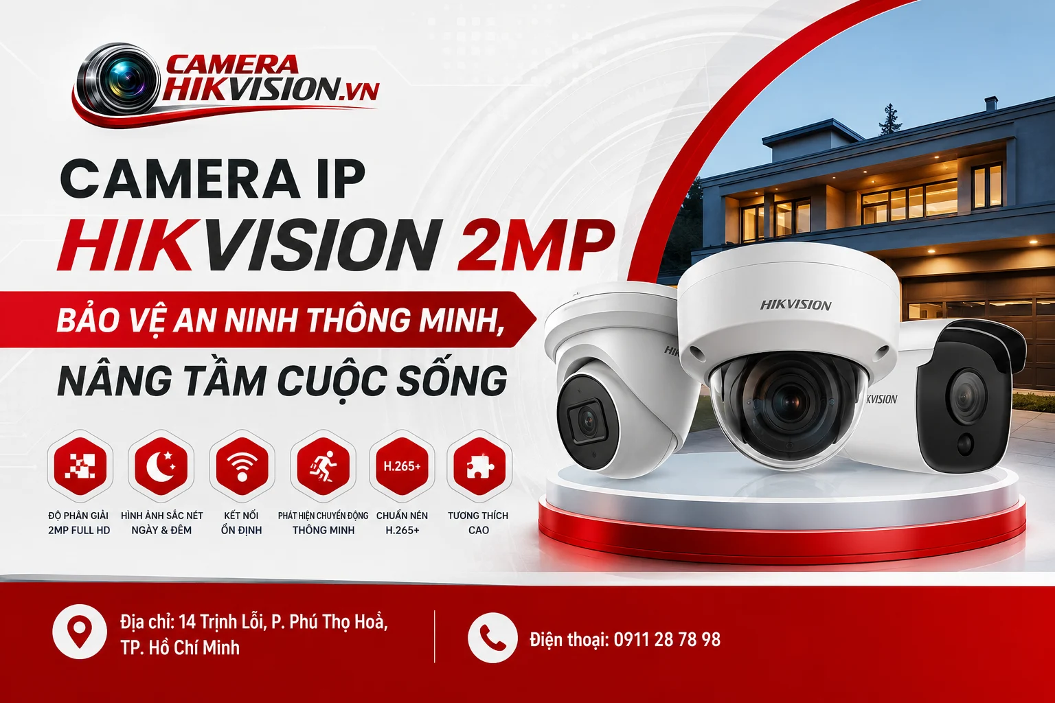 Camera IP Hikvision 2MP: Bảo vệ An Ninh Thông Minh, Nâng Tầm Cuộc Sống