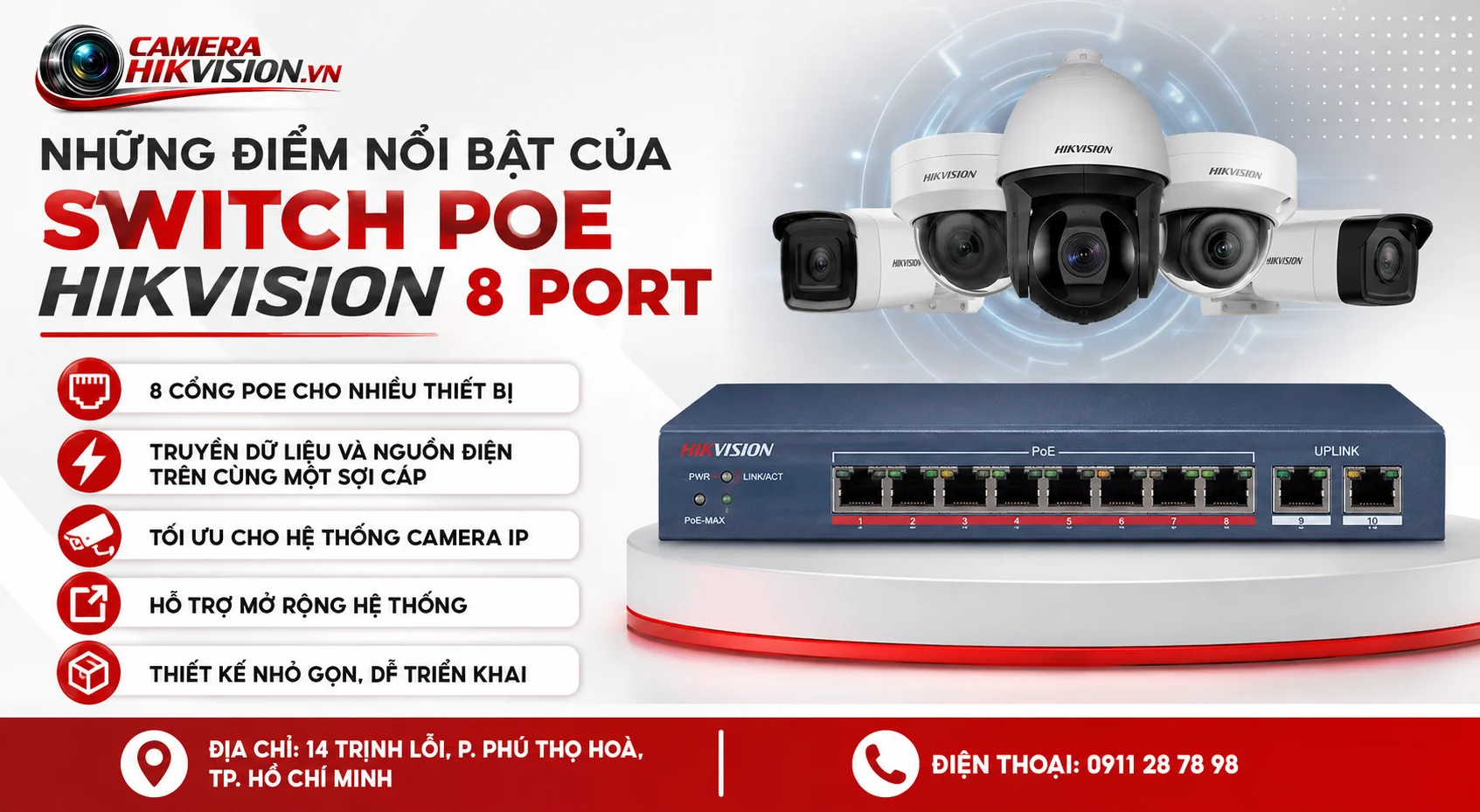 Những Điểm Nổi Bật Của Switch PoE Hikvision 8 Port