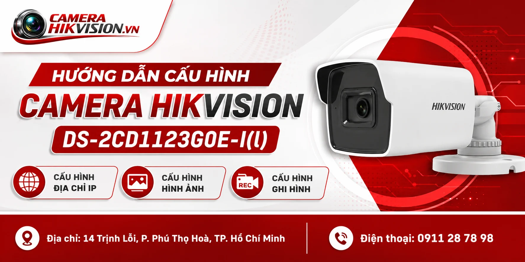 Hướng dẫn cấu hình Camera Hikvision DS-2CD1123G0E-I(l)