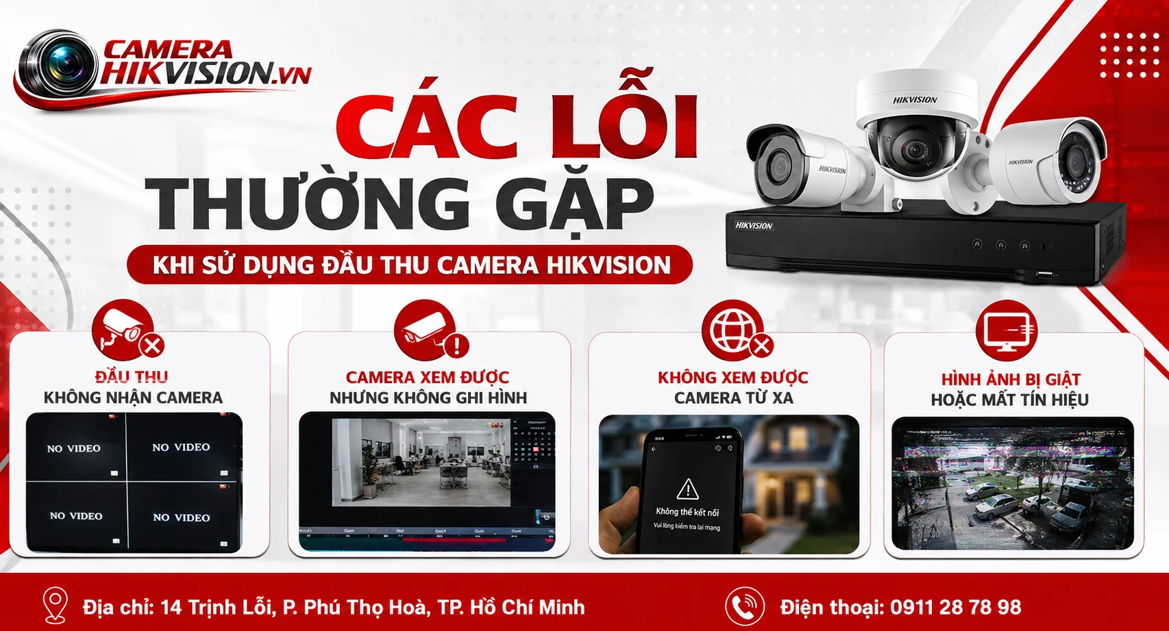 Các lỗi thường gặp khi sử dụng đầu thu camera Hikvision