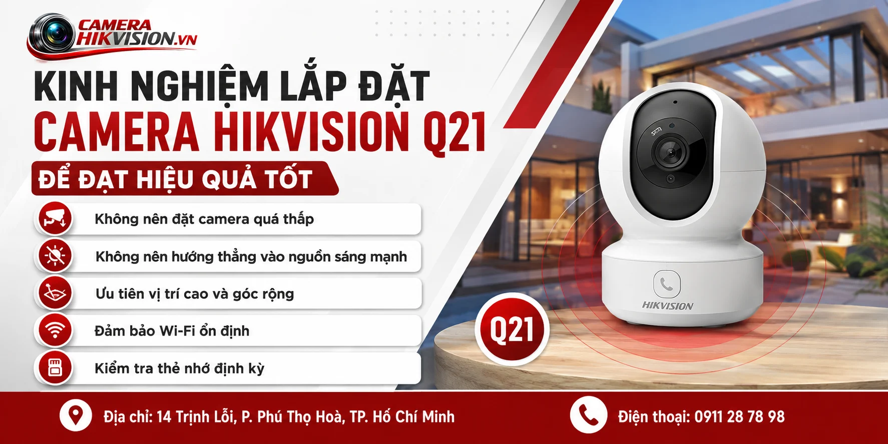 Kinh nghiệm lắp đặt Camera Hikvision Q21 để đạt hiệu quả tốt