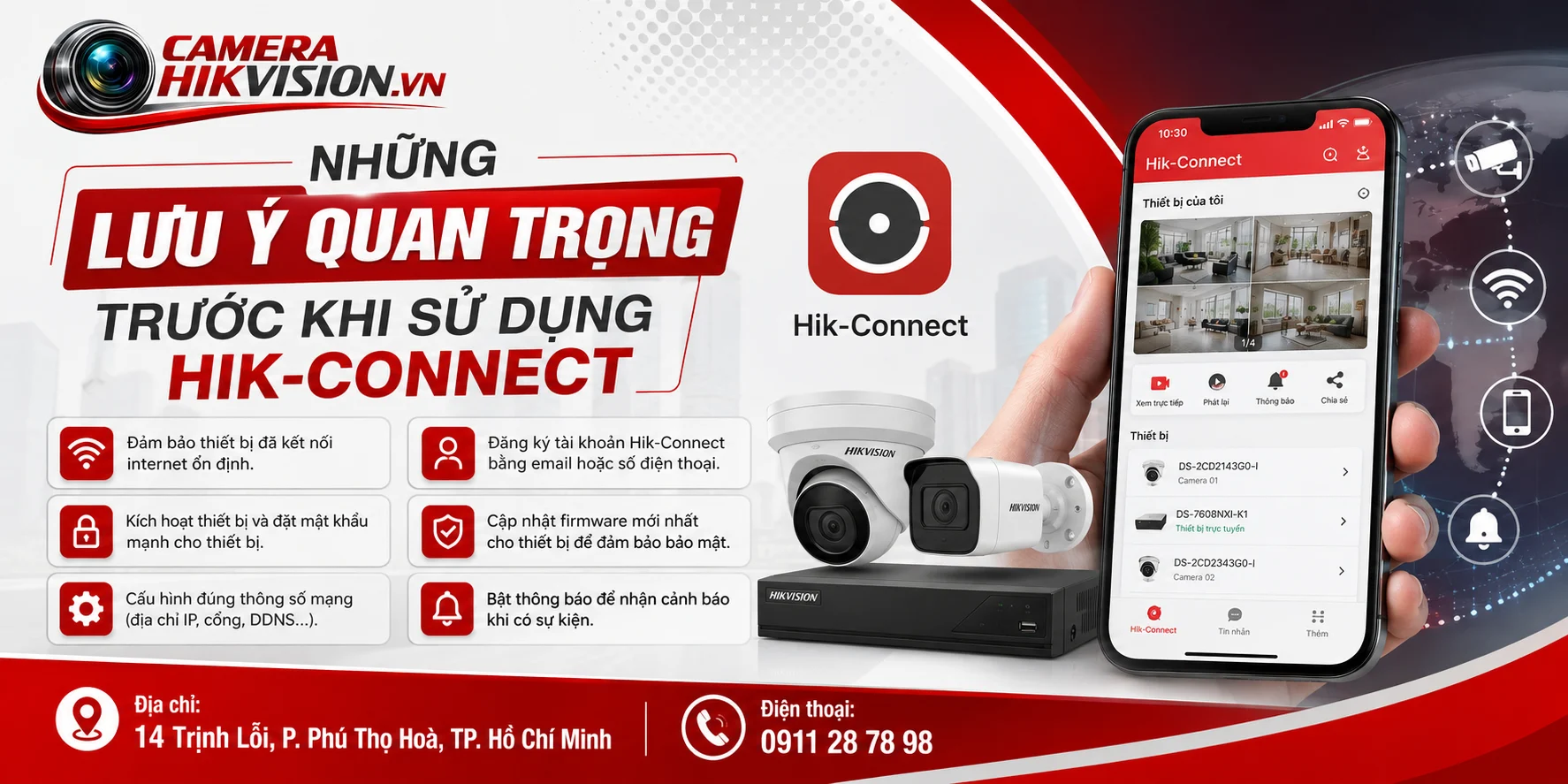 Những lưu ý quan trọng trước khi sử dụng Hik-Connect