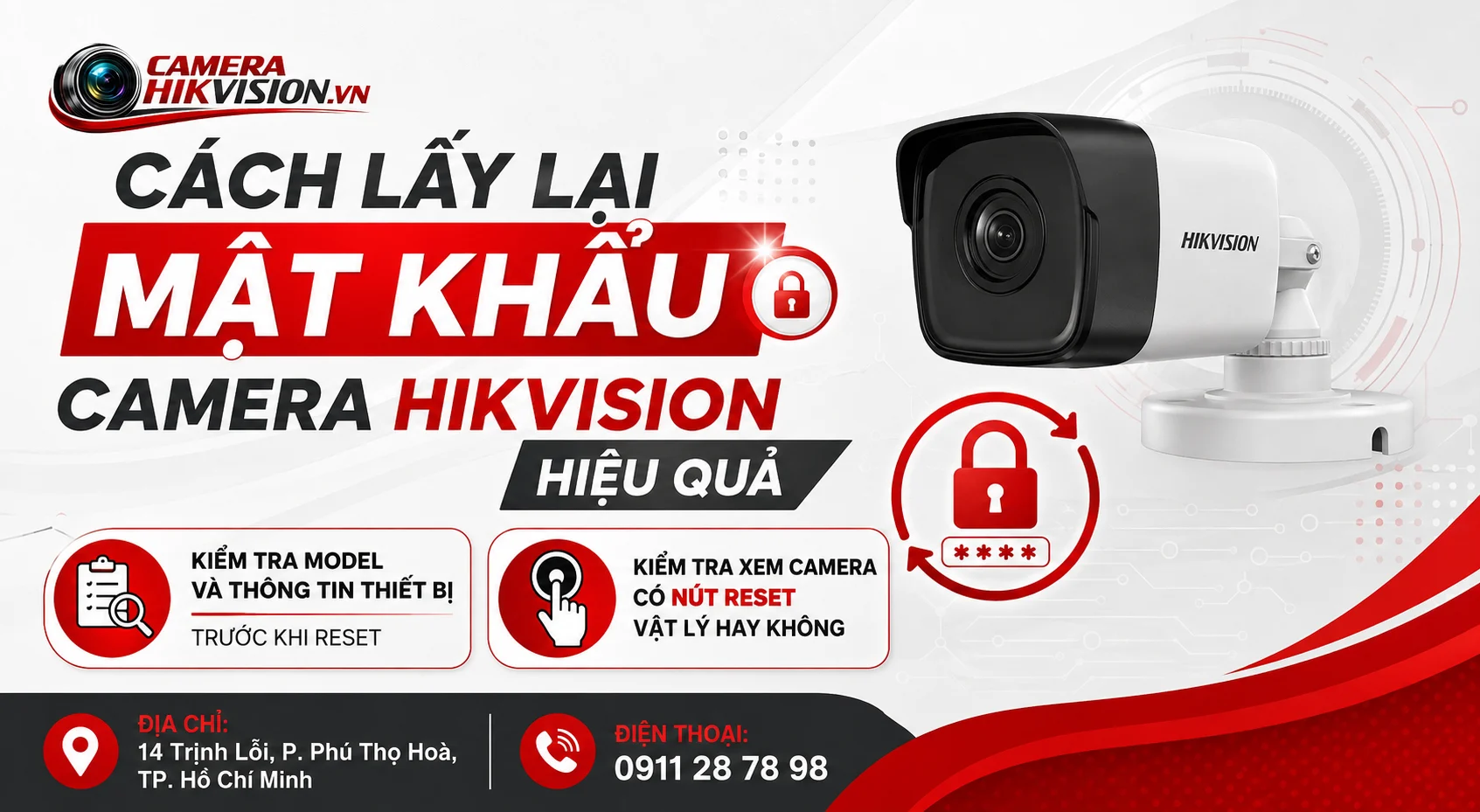 Cách lấy lại mật khẩu camera Hikvision hiệu quả