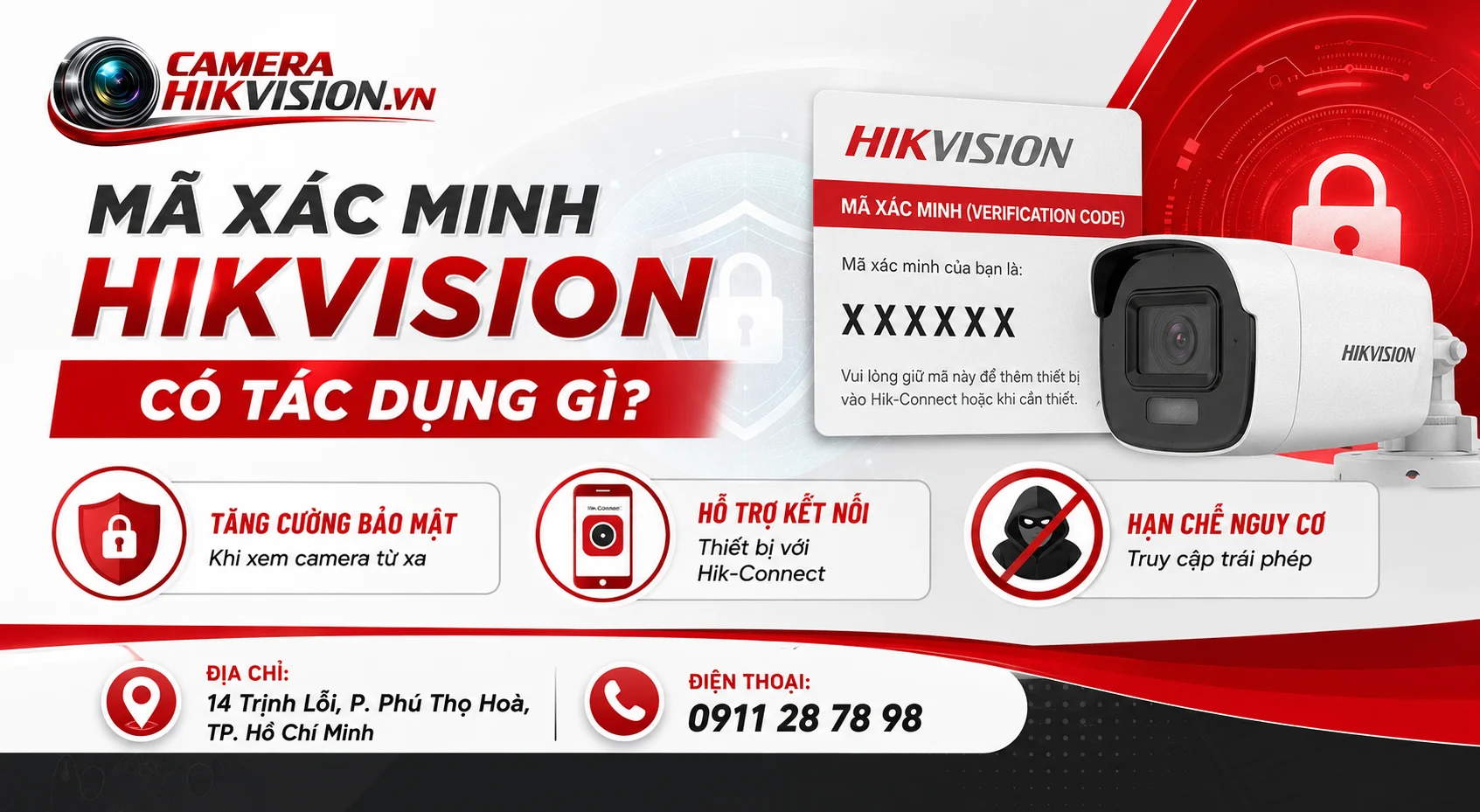 Mã Xác Minh Hikvision Có Tác Dụng Gì?