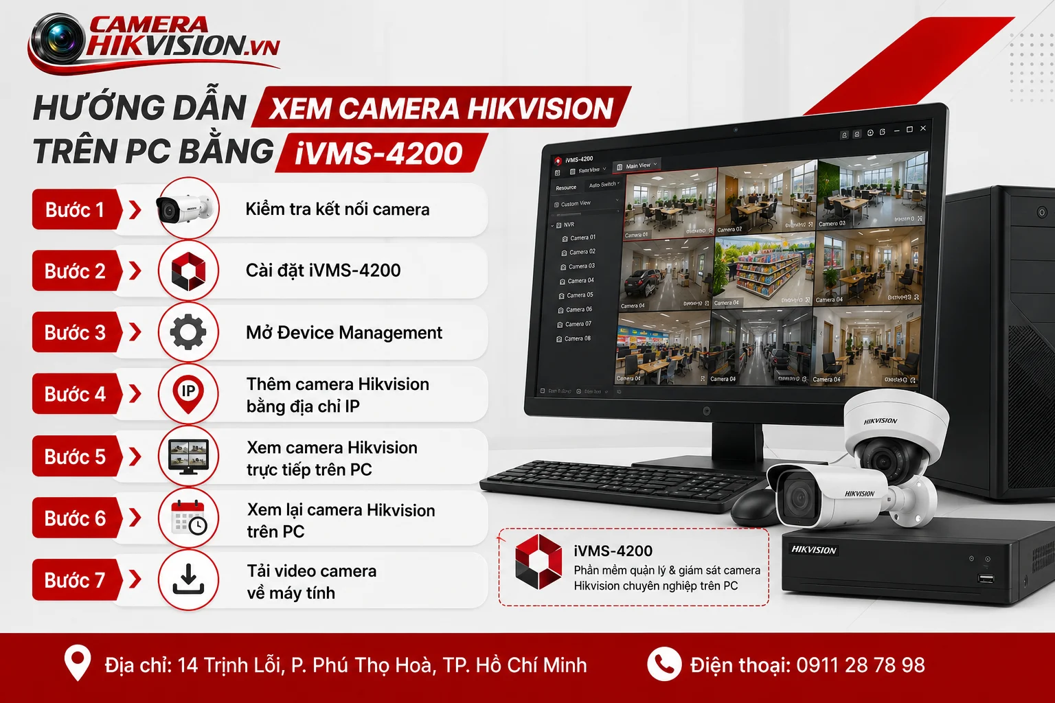 Hướng dẫn xem camera Hikvision trên PC bằng iVMS-4200
