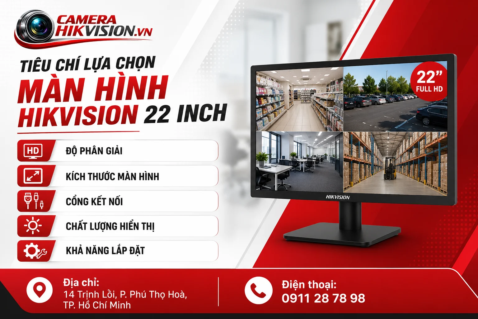 Tiêu chí lựa chọn màn hình Hikvision 22 inch