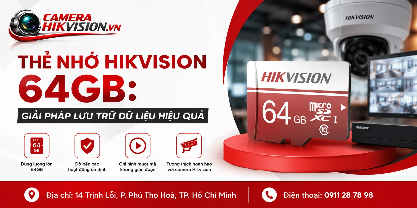 Thẻ Nhớ Hikvision 64GB: Giải Pháp Lưu Trữ Dữ Liệu Hiệu Quả