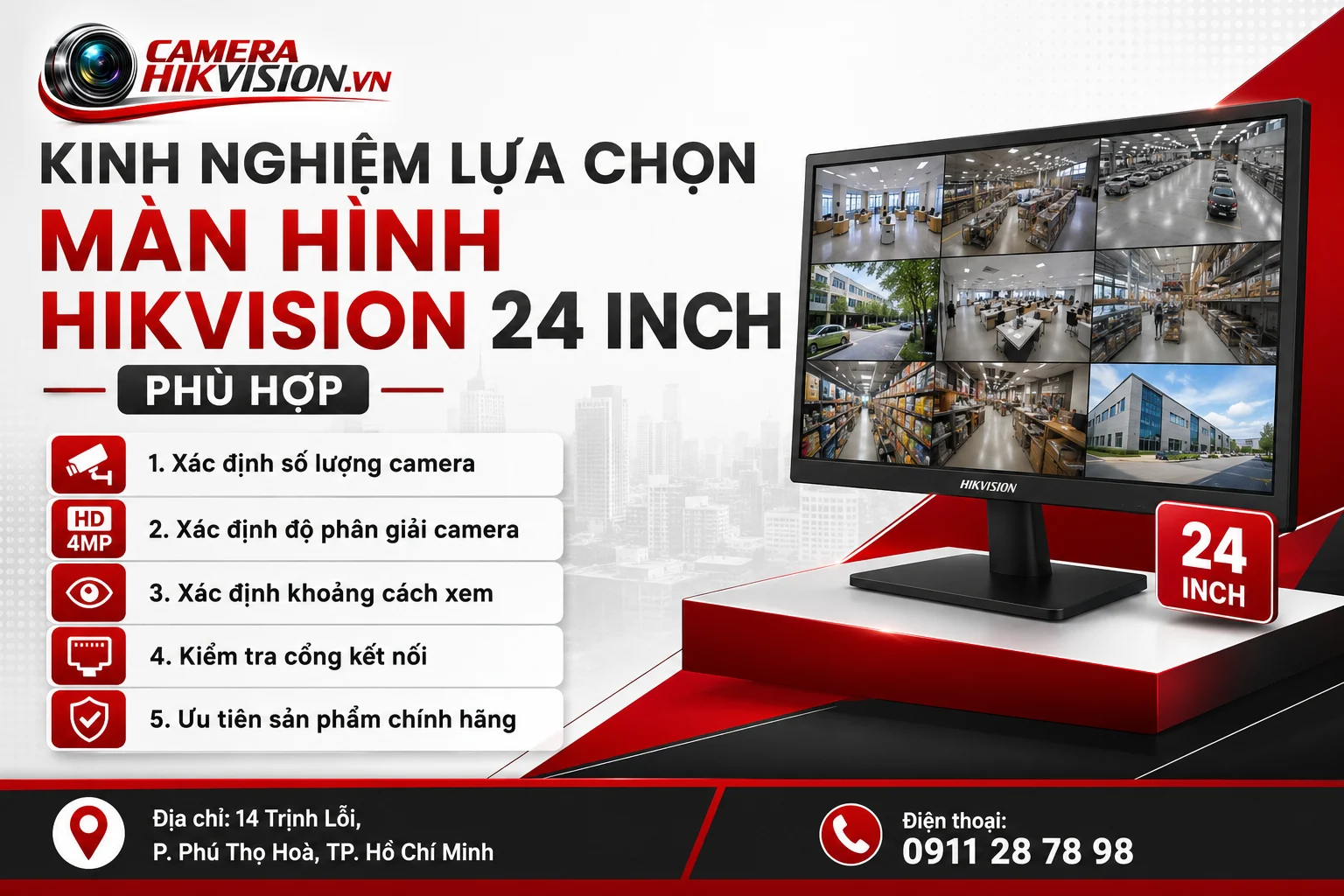 Kinh nghiệm lựa chọn Màn Hình Hikvision 24 inch phù hợp