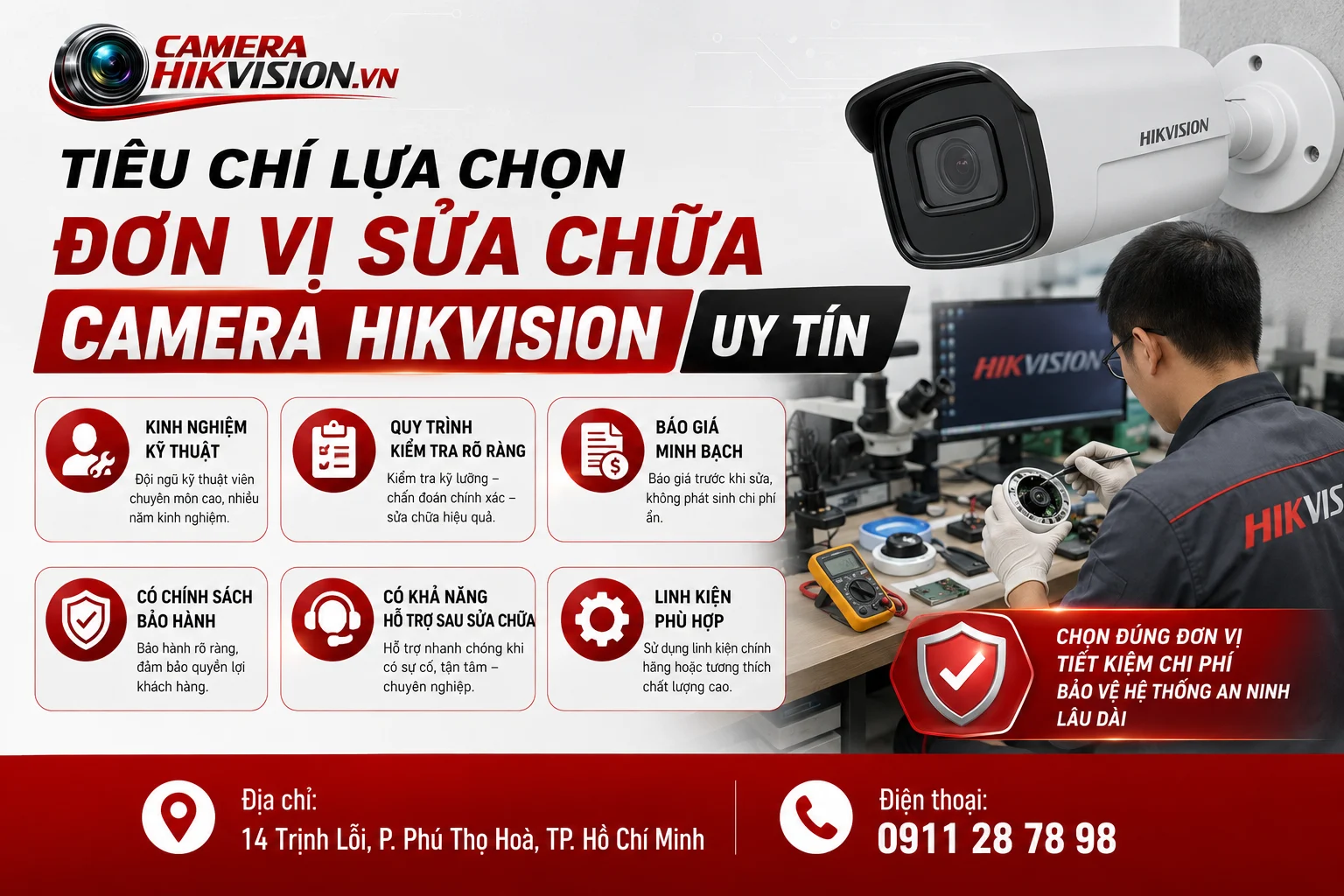 Tiêu Chí Lựa Chọn Đơn Vị Sửa Chữa Camera Hikvision Uy Tín