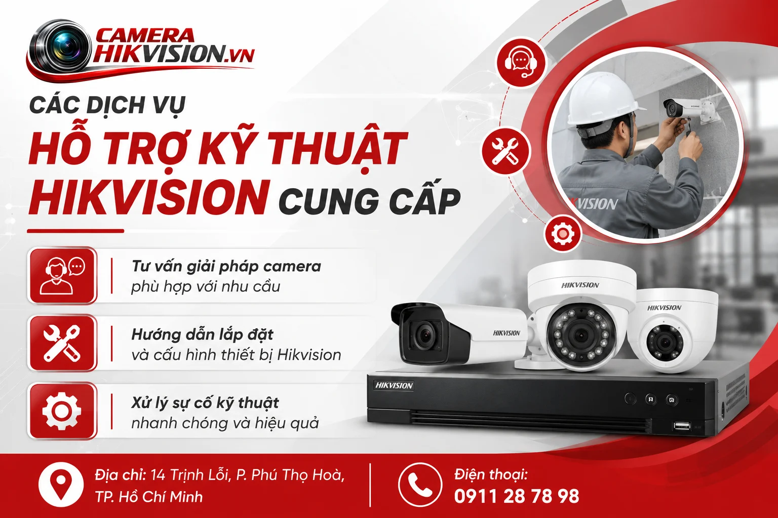 Các dịch vụ hỗ trợ kỹ thuật Hikvision cung cấp