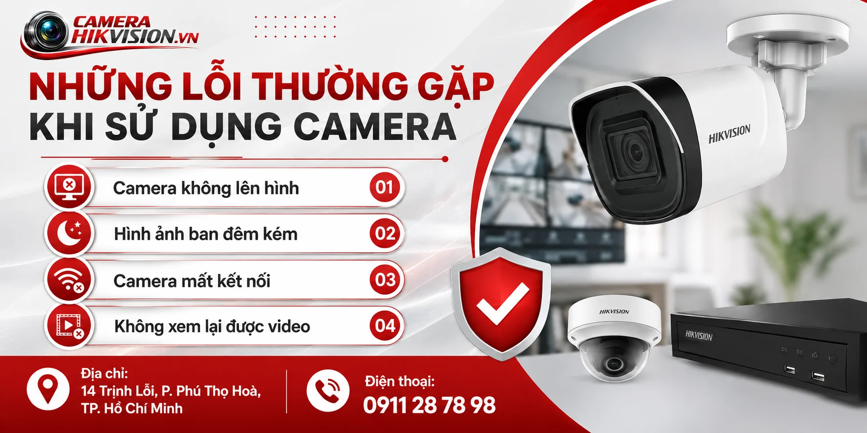 Những Lỗi Thường Gặp Khi Sử Dụng Camera