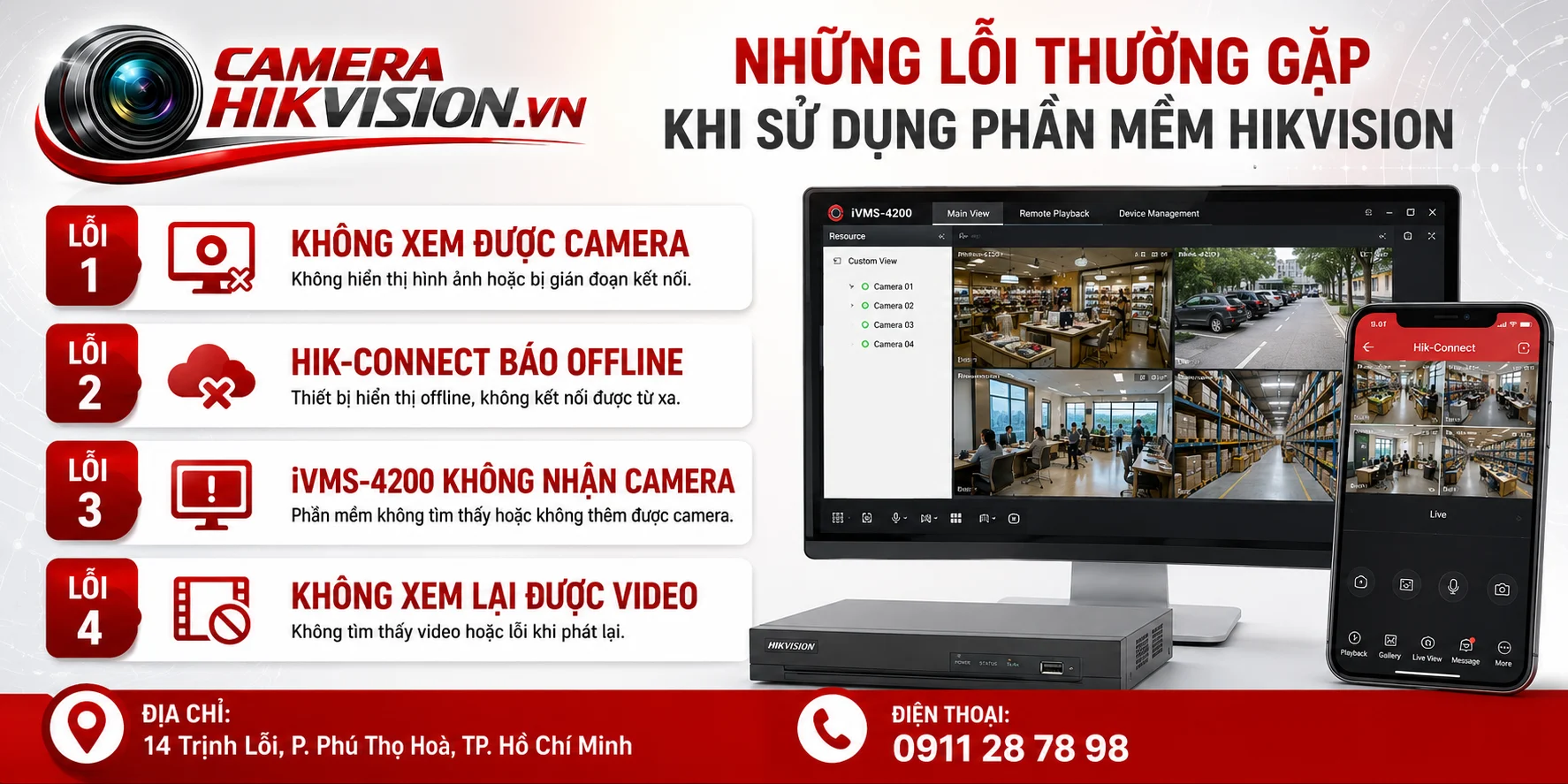 Những Lỗi Thường Gặp Khi Sử Dụng Phần Mềm Hikvision