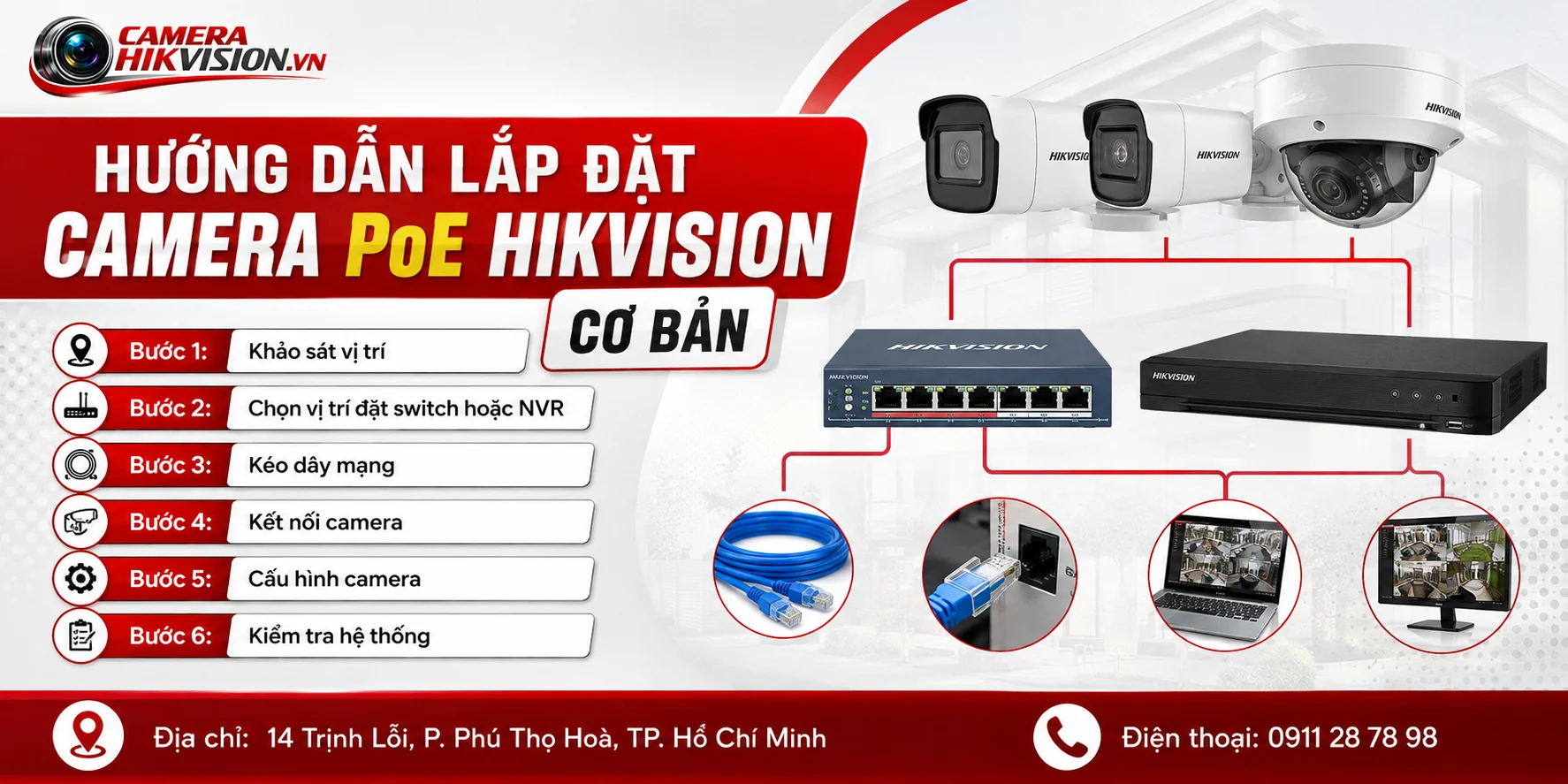 Hướng dẫn lắp đặt Camera PoE Hikvision cơ bản