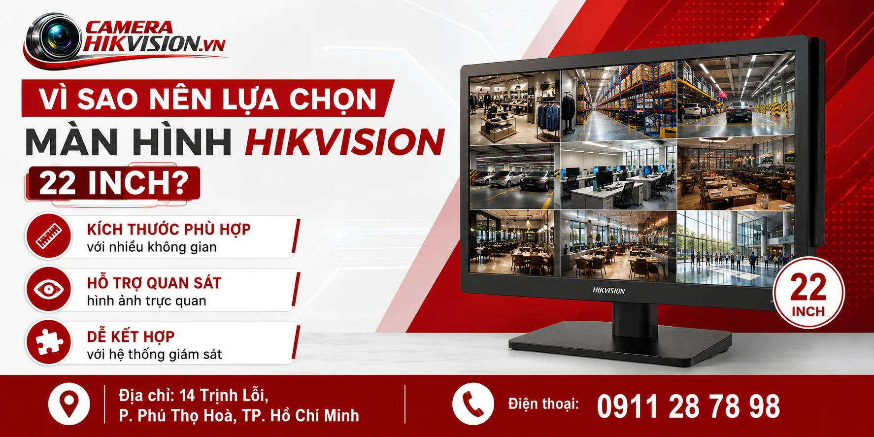 Vì sao nên lựa chọn màn hình Hikvision 22 inch?