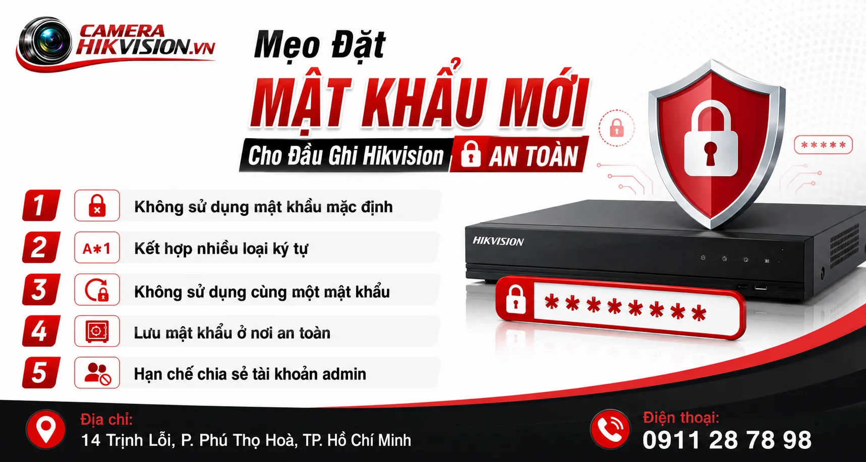 Mẹo Đặt Mật Khẩu Mới Cho Đầu Ghi Hikvision An Toàn