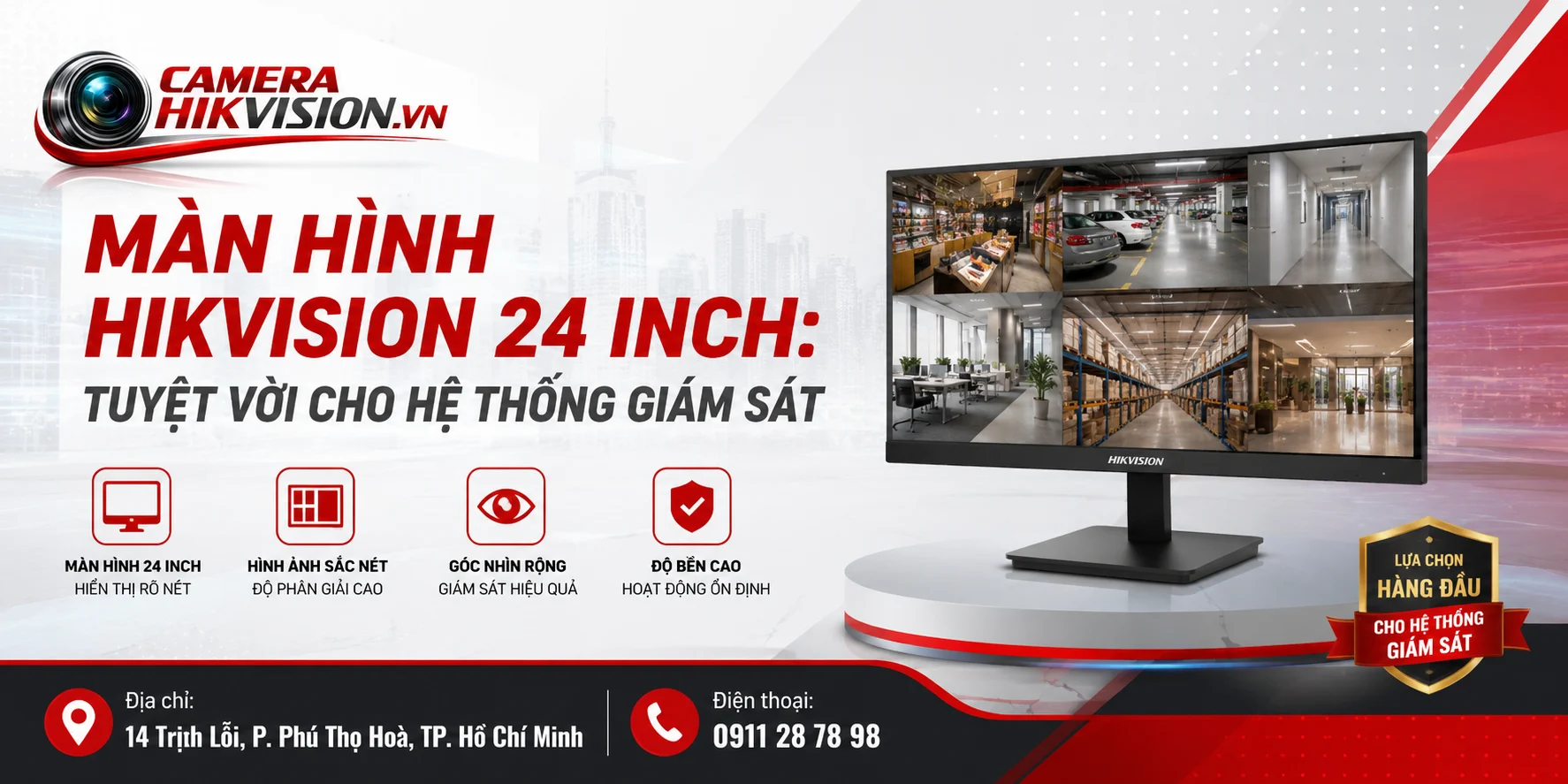 Màn Hình Hikvision 24 inch: Tuyệt Vời Cho Hệ Thống Giám Sát