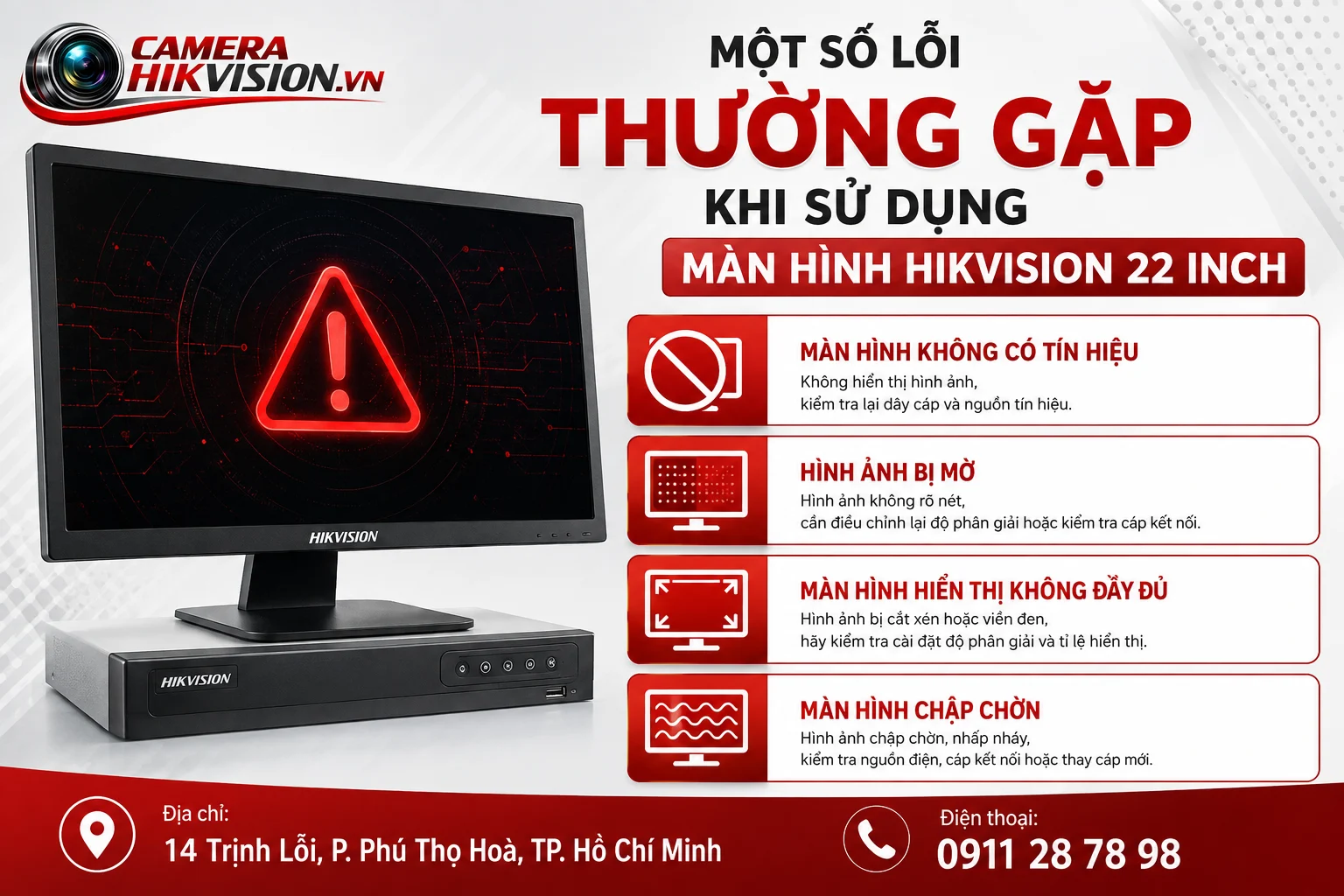 Một số lỗi thường gặp khi sử dụng màn hình Hikvision 22 inch