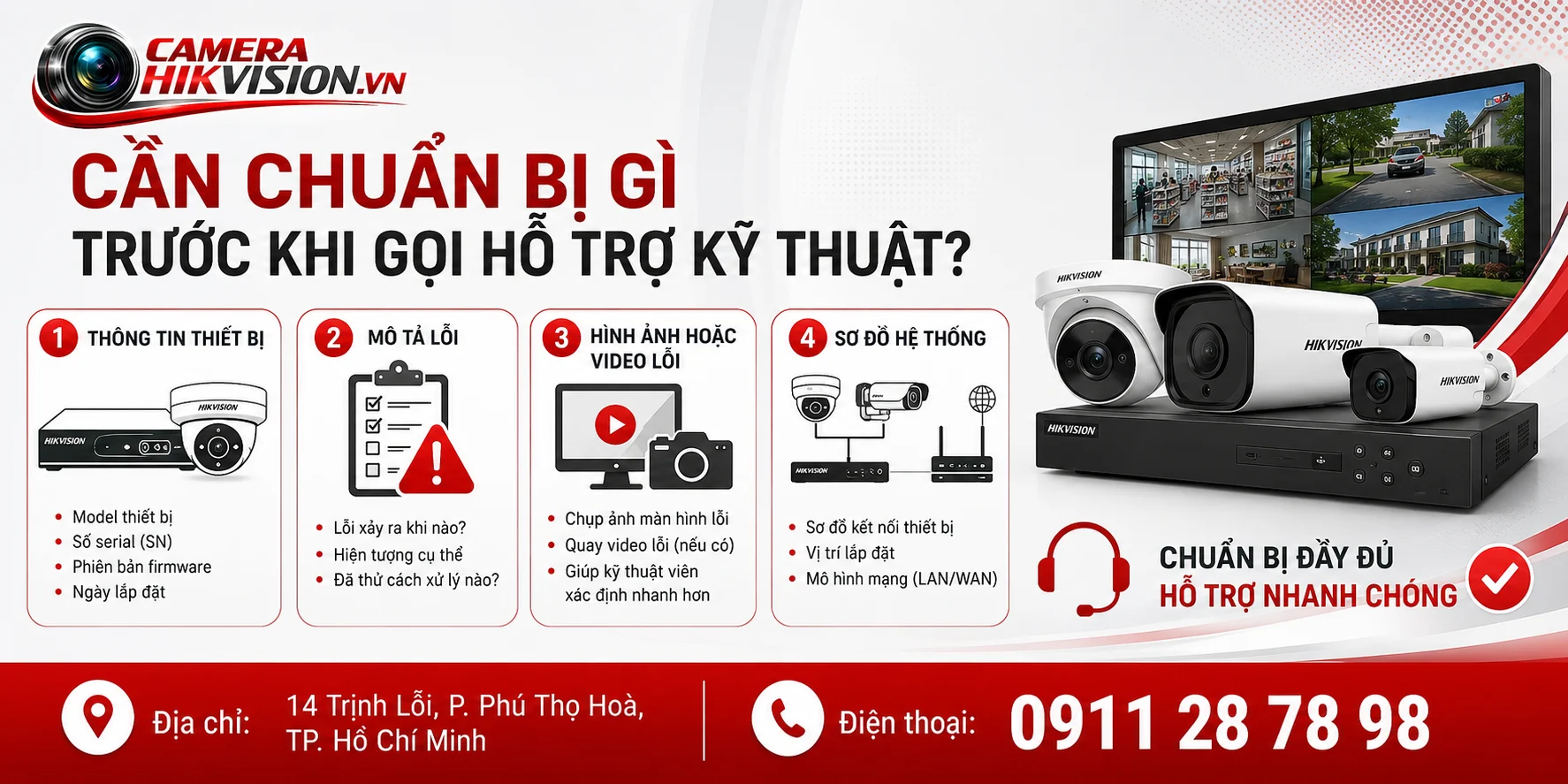 Cần chuẩn bị gì trước khi gọi hỗ trợ kỹ thuật?