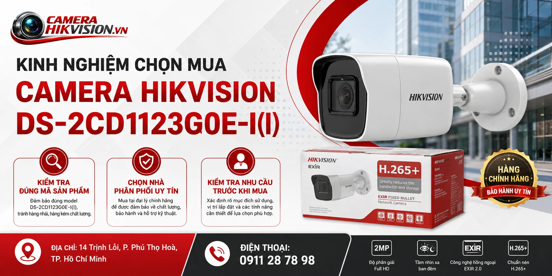 Kinh nghiệm chọn mua Camera Hikvision DS-2CD1123G0E-I(l)