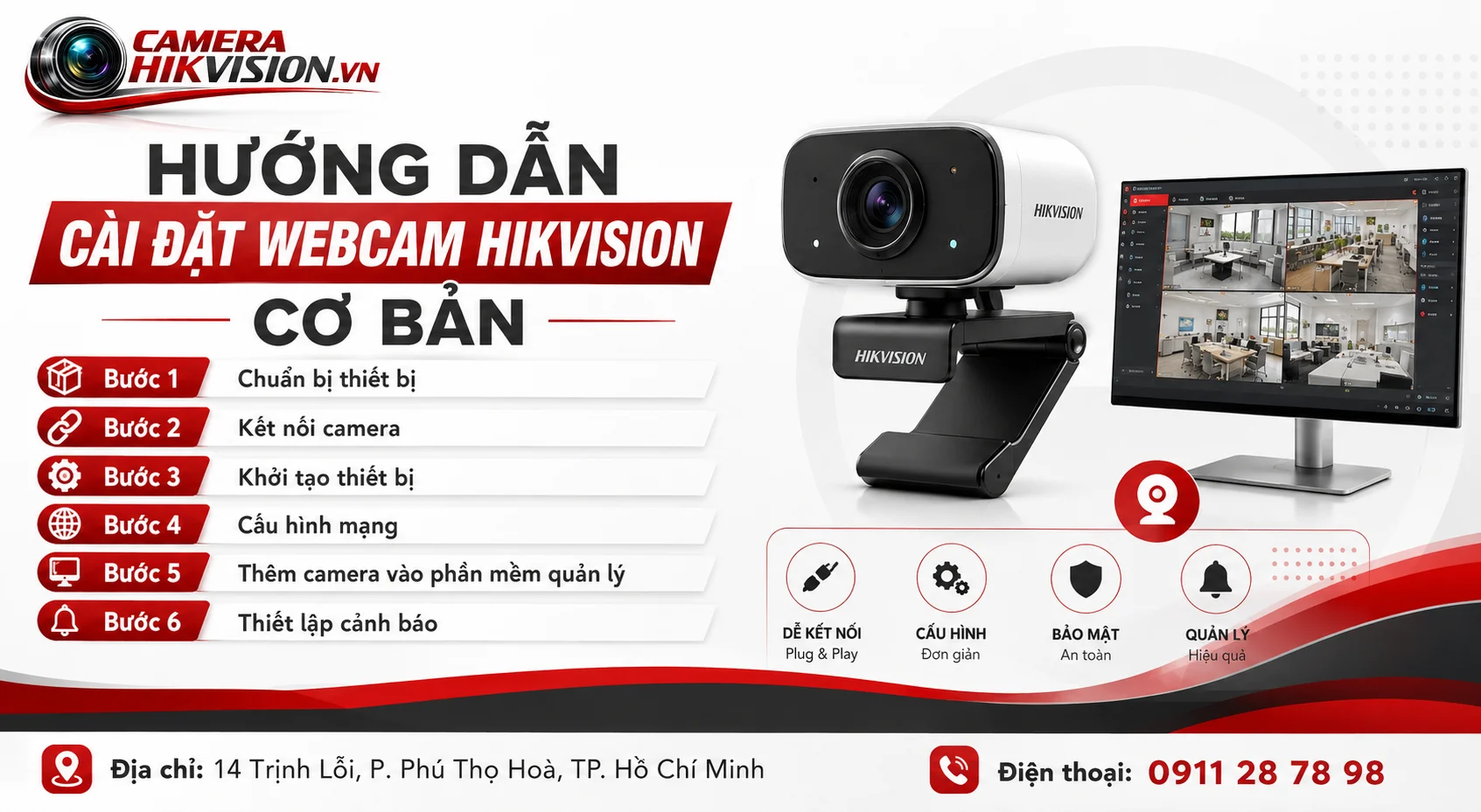 Hướng dẫn cài đặt Webcam Hikvision cơ bản