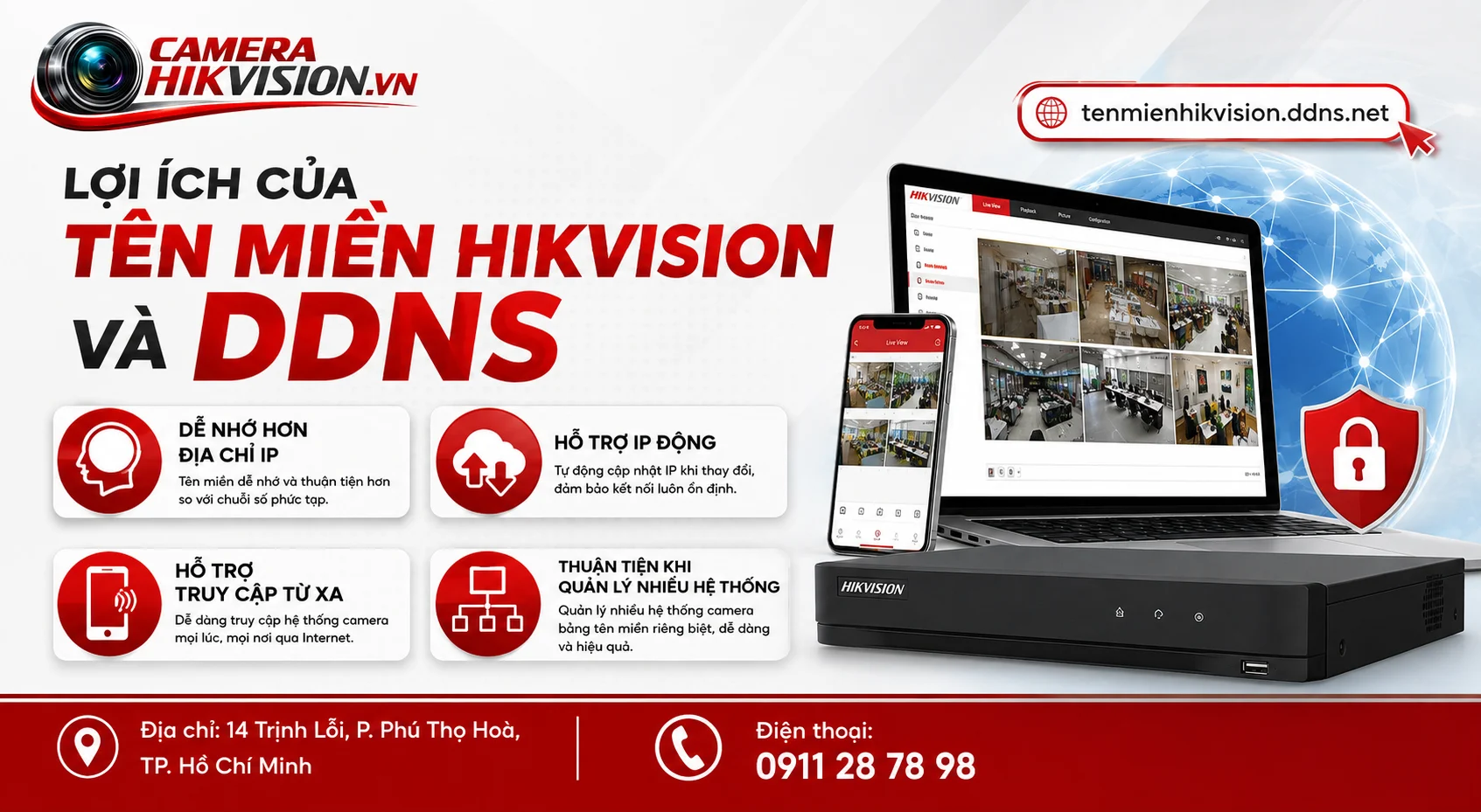 Lợi ích của tên miền Hikvision và DDNS