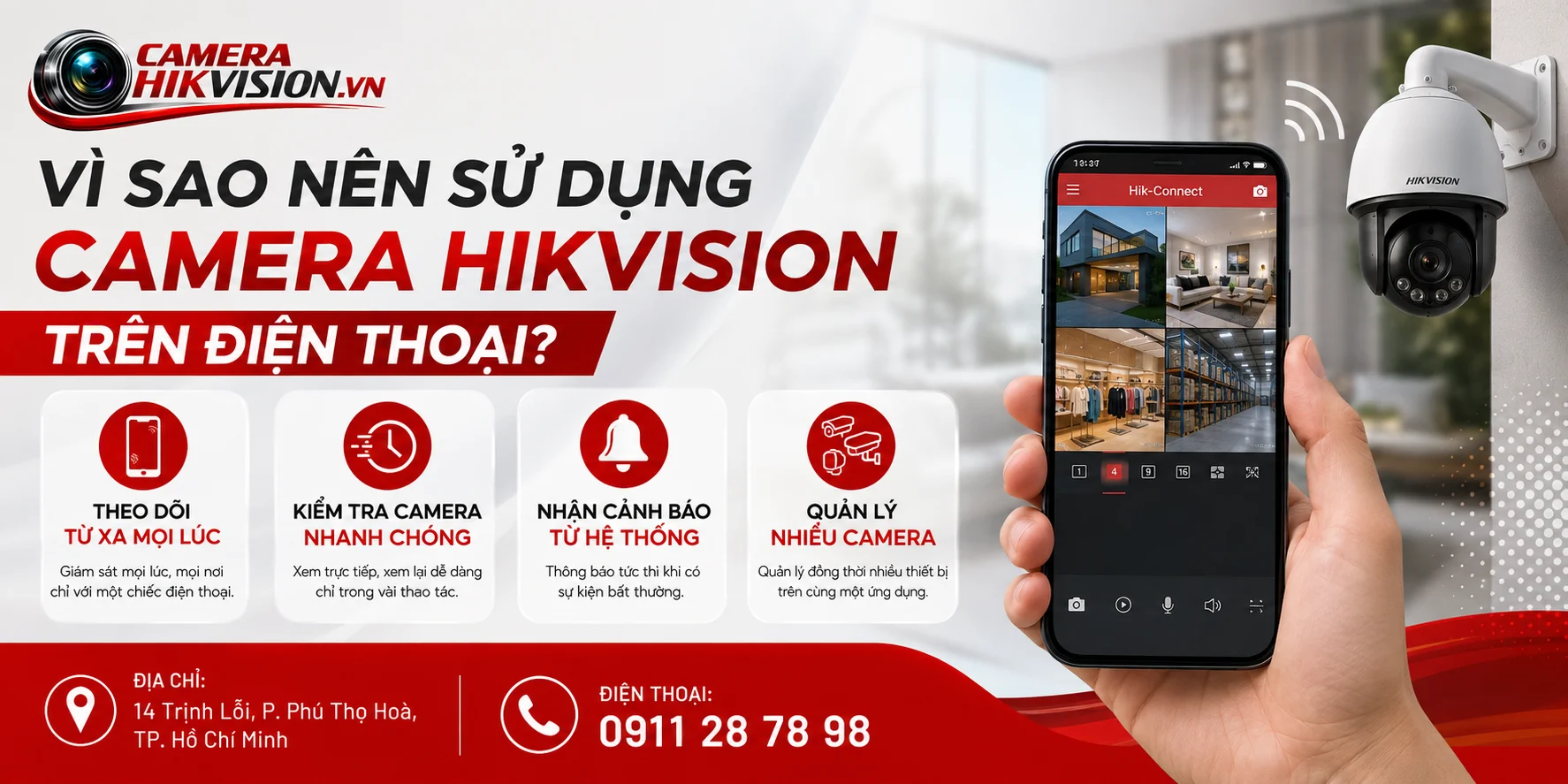 Vì sao nên sử dụng camera Hikvision trên điện thoại?