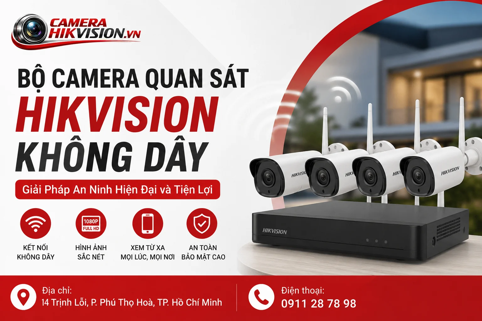 Bộ Camera Quan Sát Hikvision Không Dây: Giải Pháp An Ninh Hiện Đại và Tiện Lợi